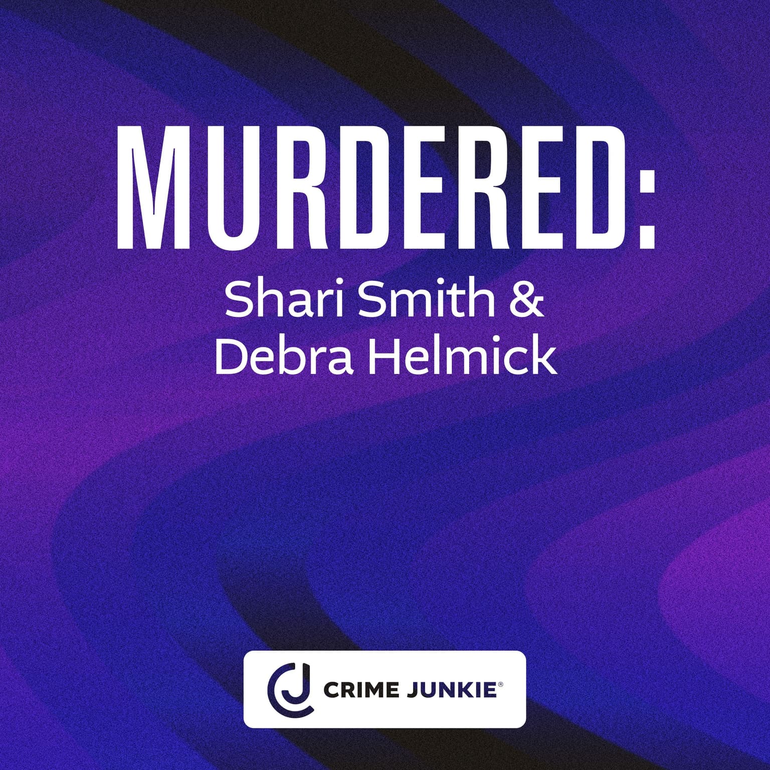 MURDERED: Shari Smith and Debra Helmick artwork