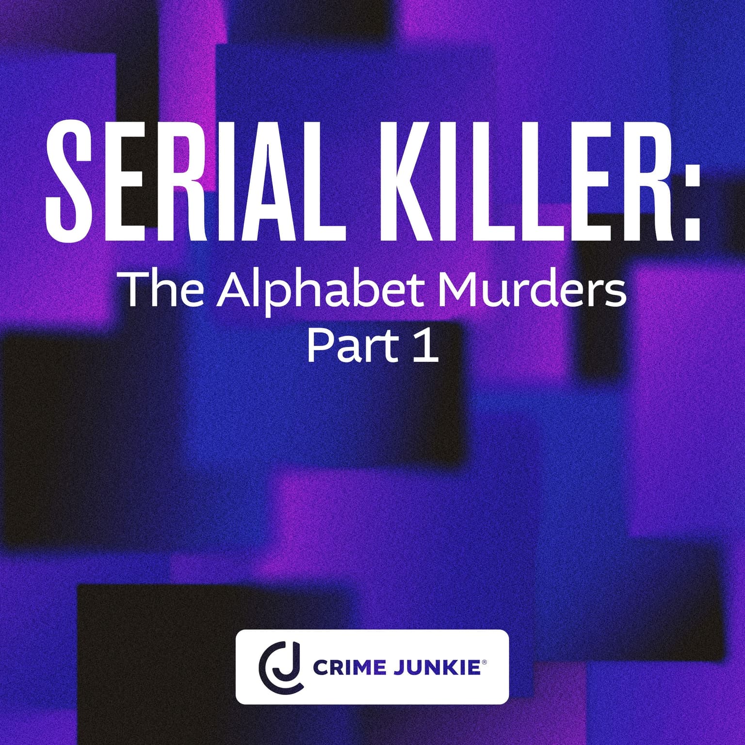 SERIAL KILLER: The Alphabet Murders Part 1 artwork