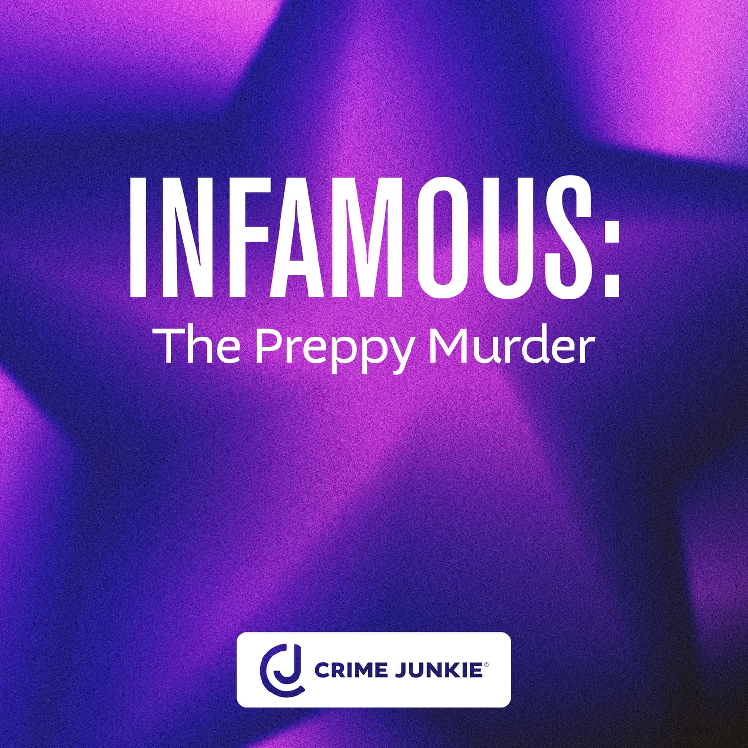 INFAMOUS: The Preppy Murder artwork