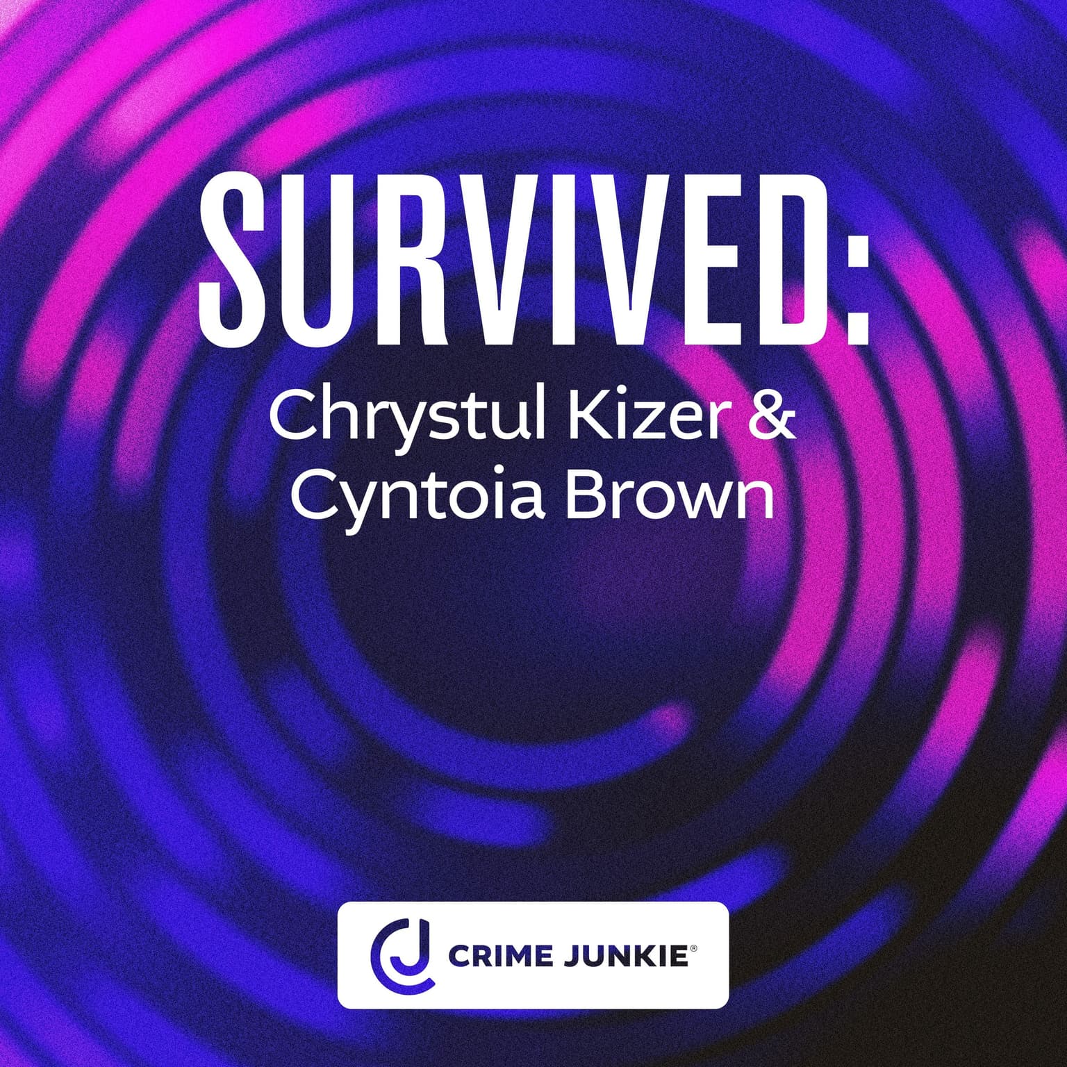 SURVIVED: Chrystul Kizer and Cyntoia Brown artwork