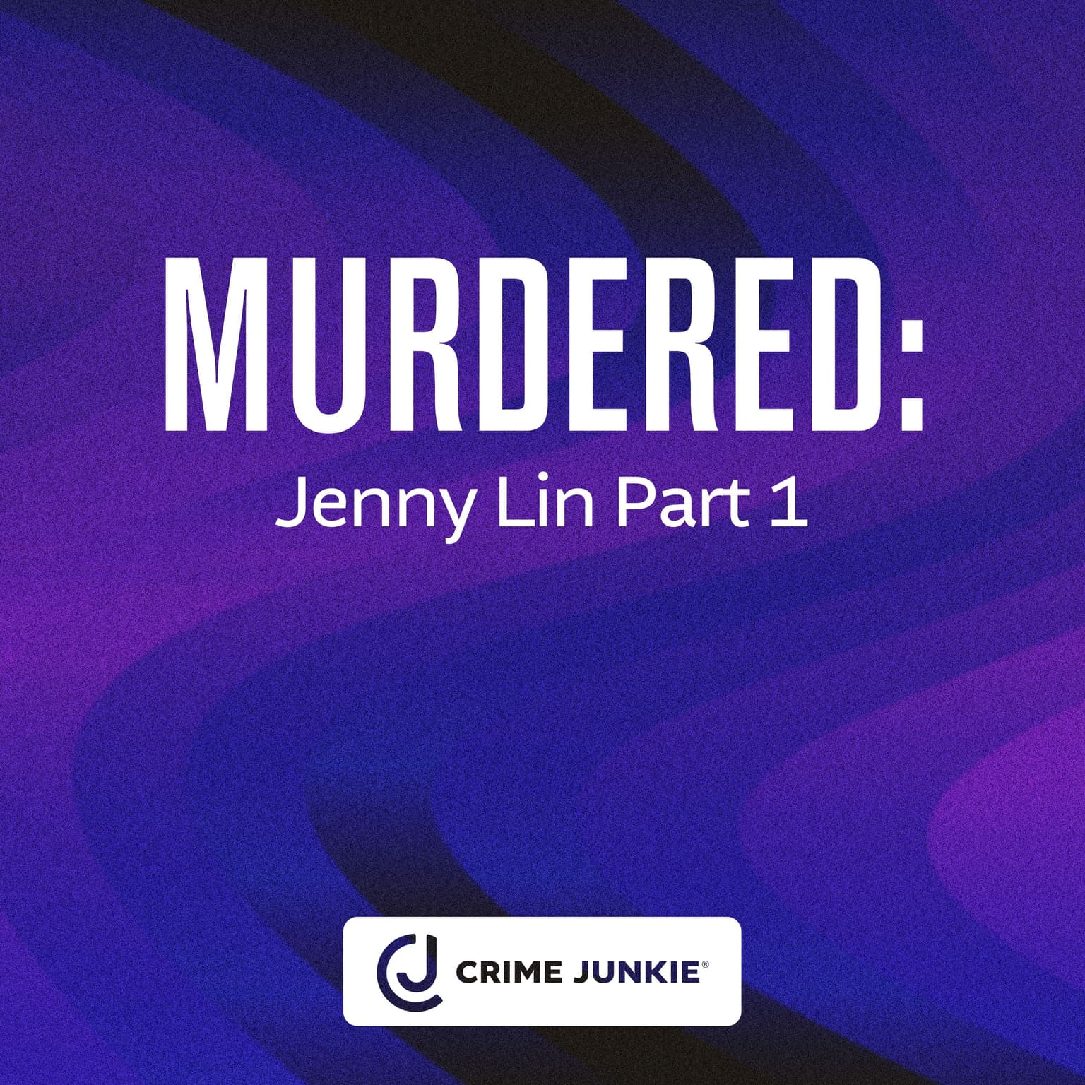MURDERED: Jenny Lin Part 1 artwork