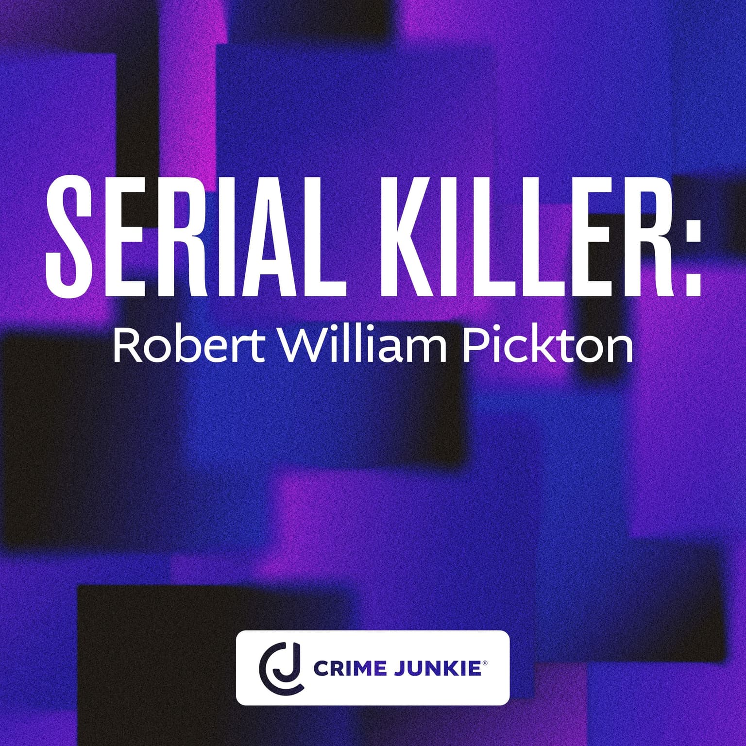 SERIAL KILLER: Robert William Pickton artwork