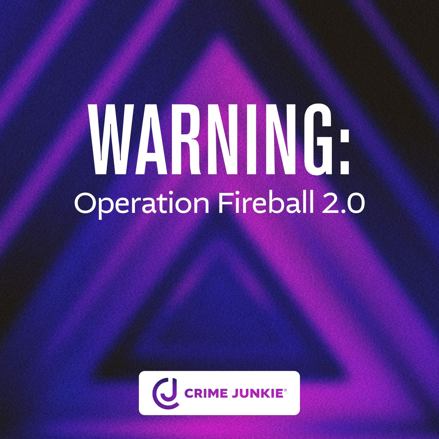 WARNING: Operation Fireball 2.0 artwork