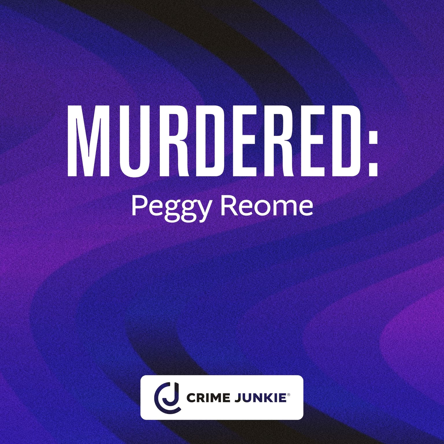 MURDERED: Peggy Reome artwork