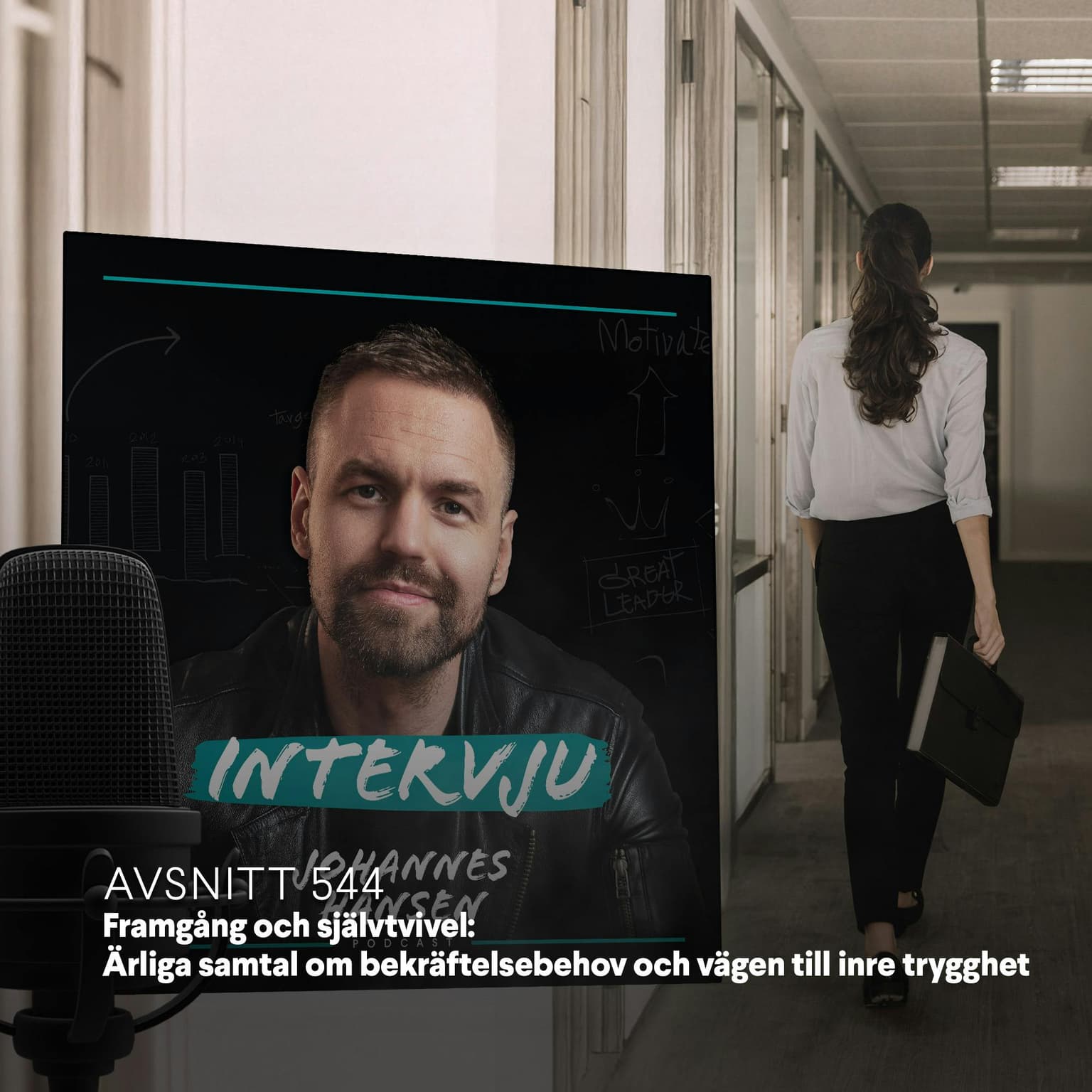 #544. Framgång och självtvivel: Ärliga samtal om bekräftelsebehov och vägen till inre trygghet artwork