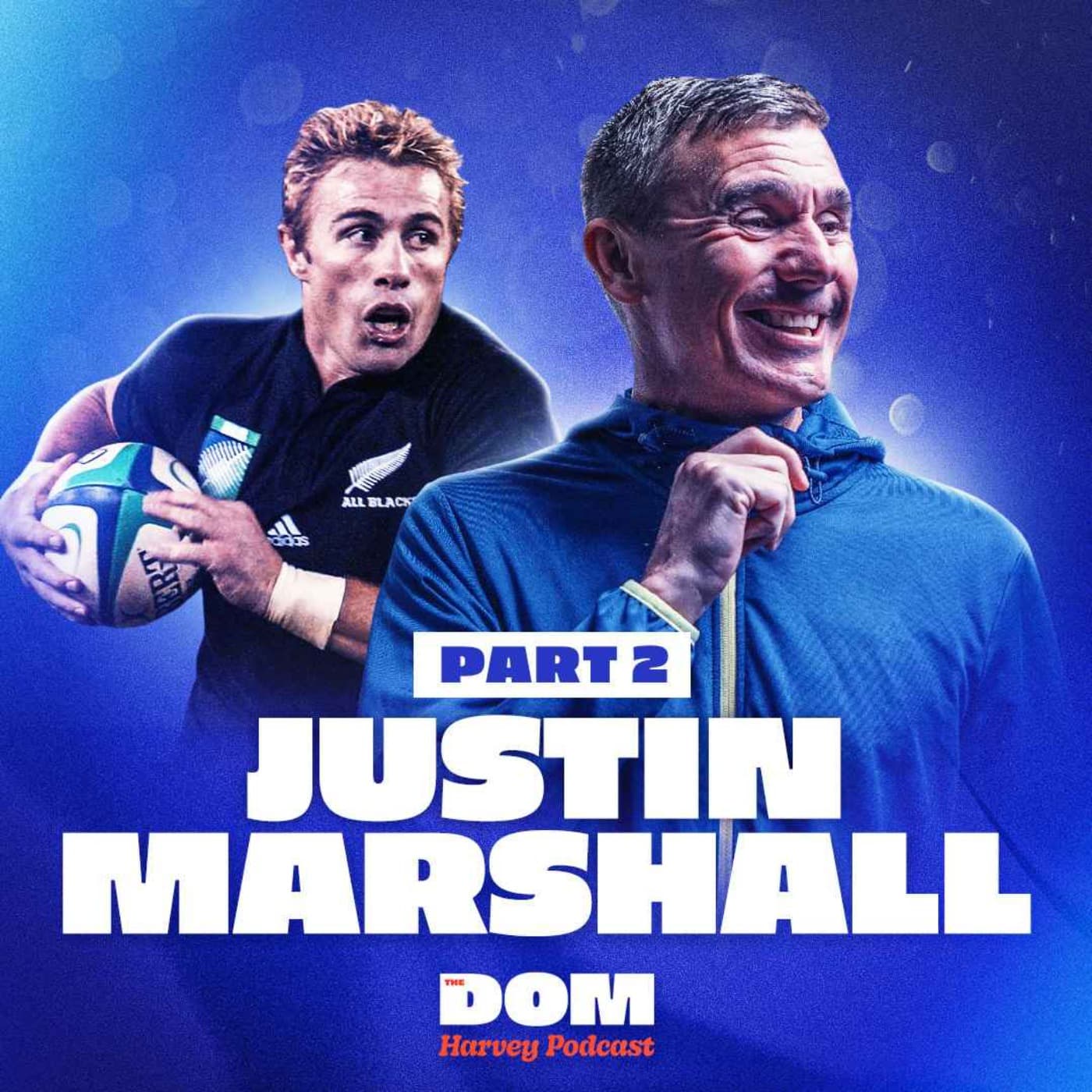 Justin Marshall Part 2: Why NZ Rugby Commentary Was So Biased, BOOMFA & “Me Oh My, Yes Boy!” artwork