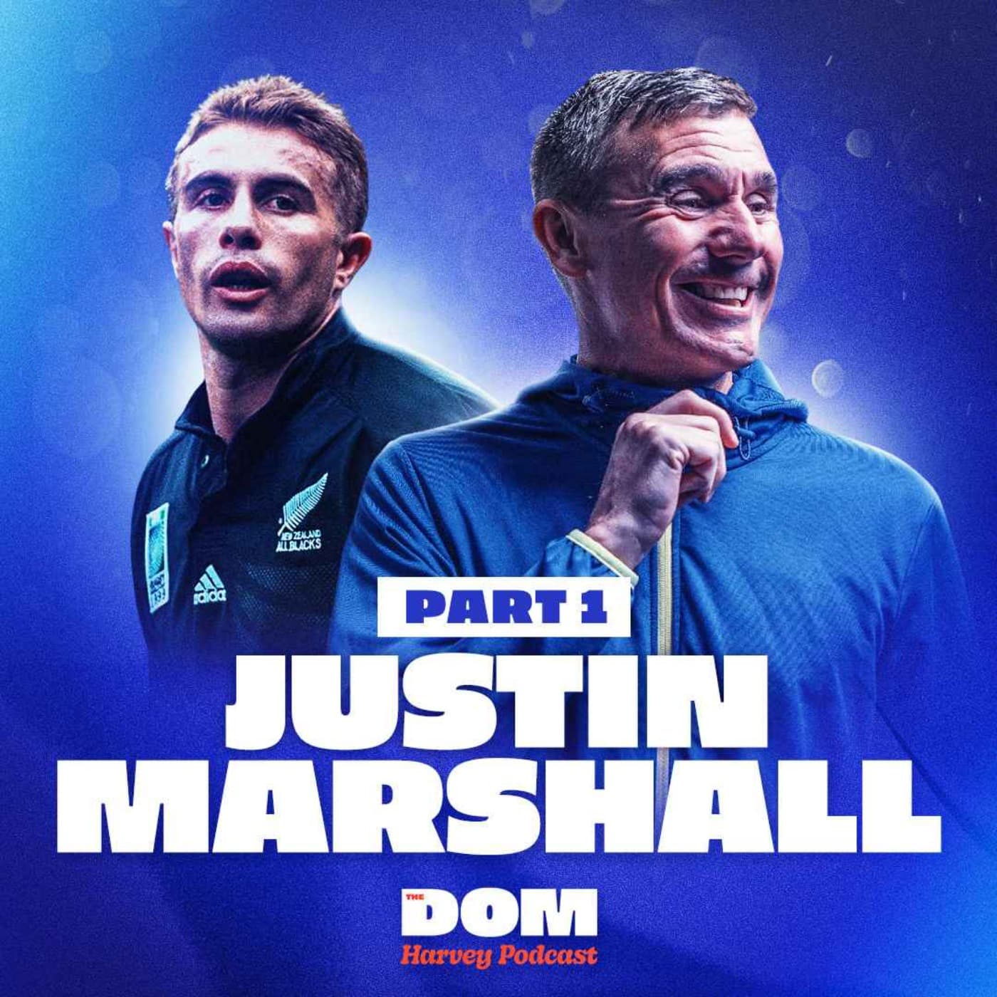 Justin Marshall Part 1: From Troubled Youth to All Blacks Legend, Losing 2 Rugby World Cups & More! artwork