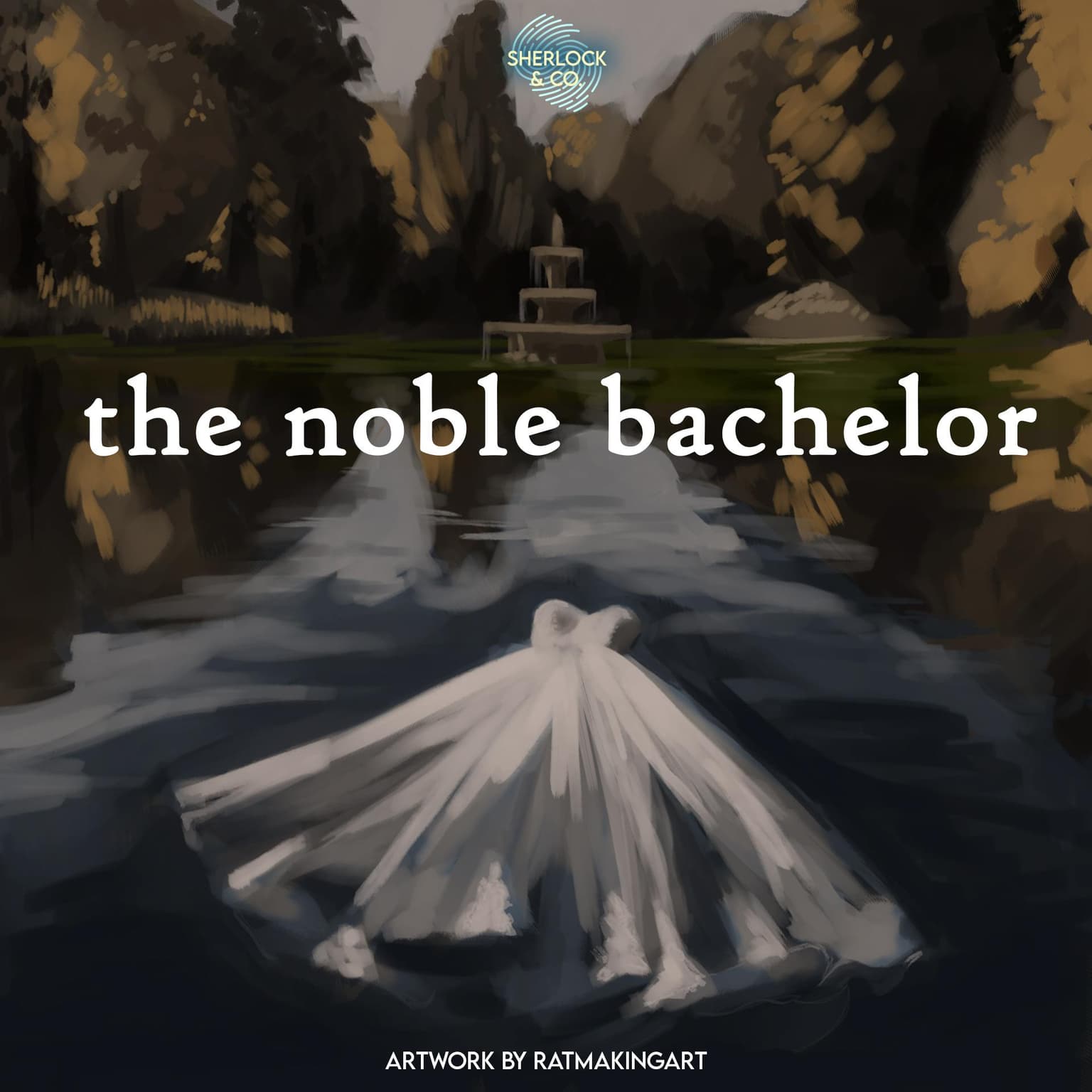 The Noble Bachelor - Part Two artwork