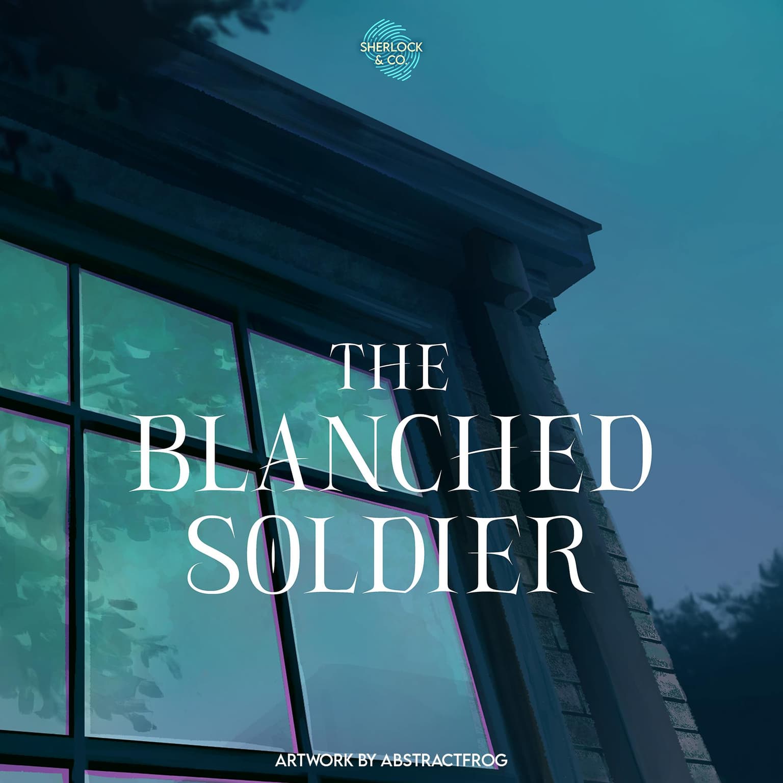 The Blanched Soldier - Part Two artwork