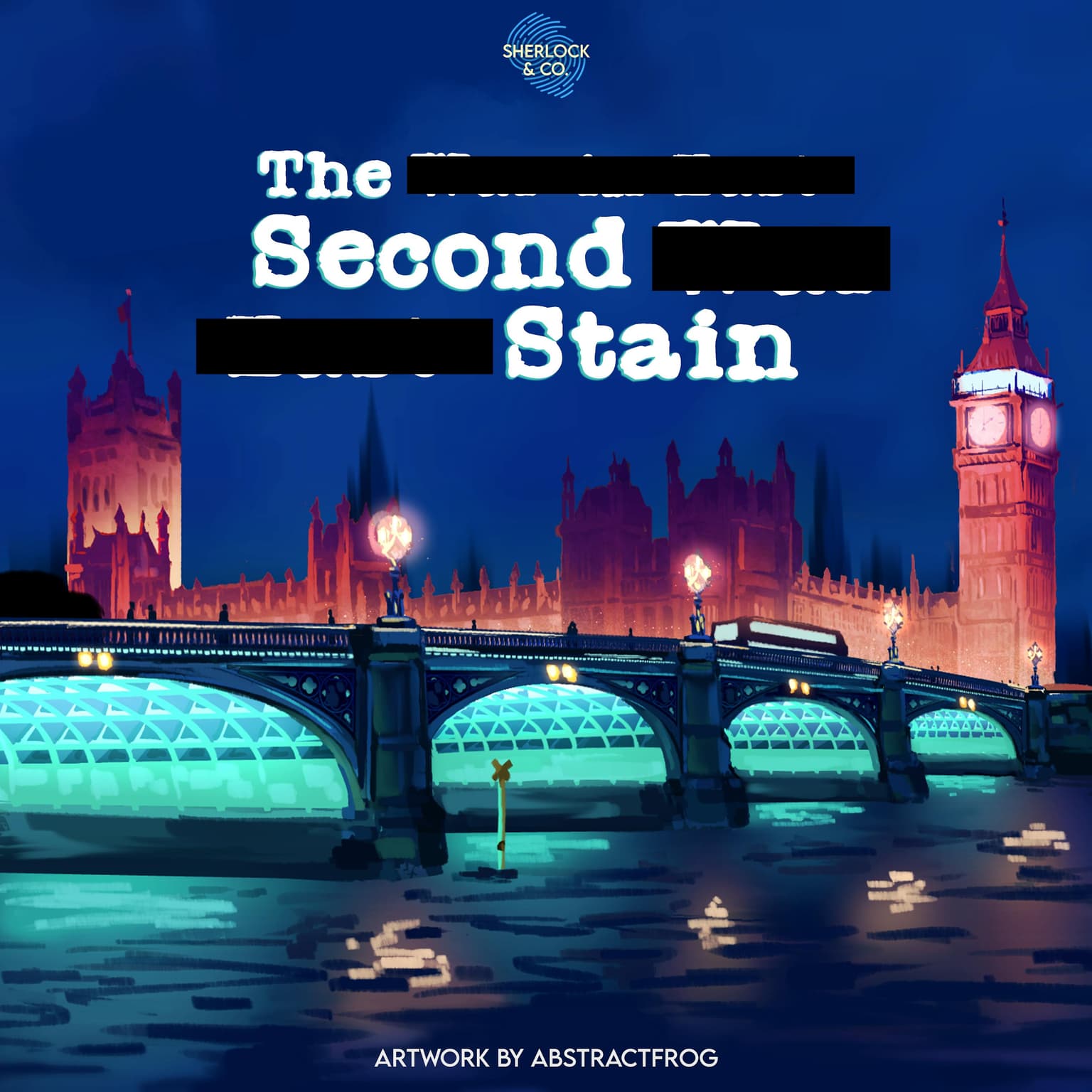 The Second Stain - Part Two artwork