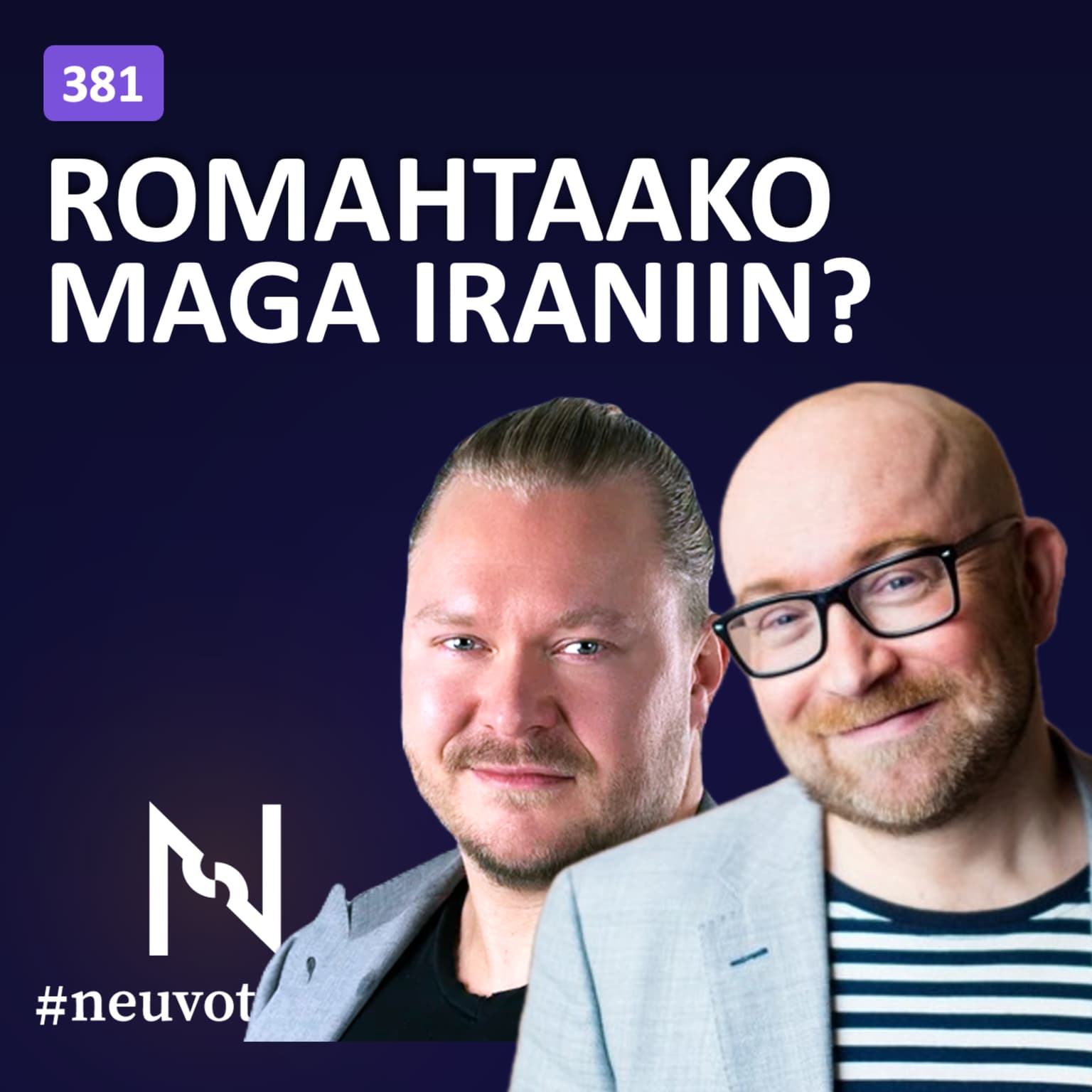Romahtaako MAGA Iranin sotaan? Minnesotan somalit | Jarkko Tontti Simo Lahtinen | Neuvottelija 381 artwork