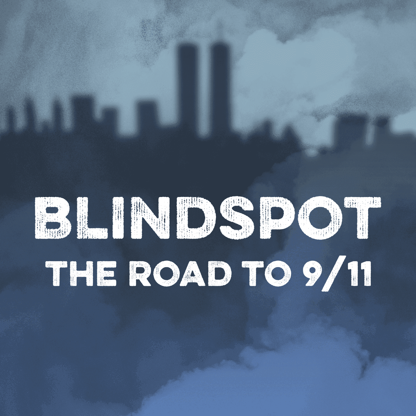 OTM presents - Blindspot: The Road to 9/11 artwork