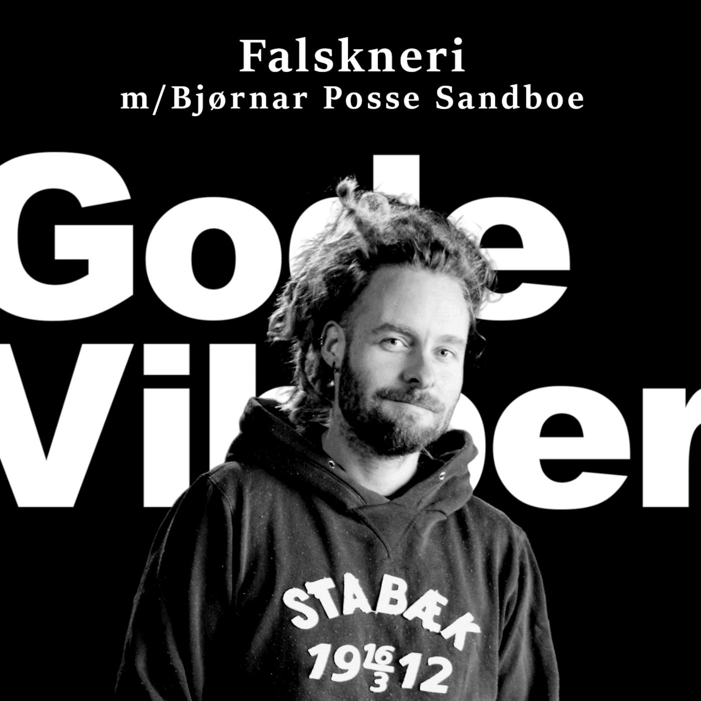Falskneri - med Bjørnar Posse Sandboe artwork