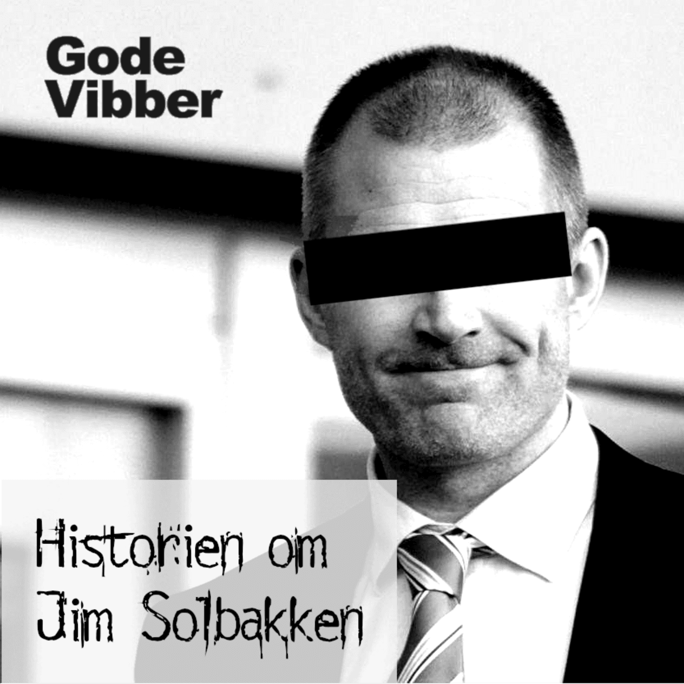 Historien om Jim Solbakken - Del 3: Voldtektssaken artwork