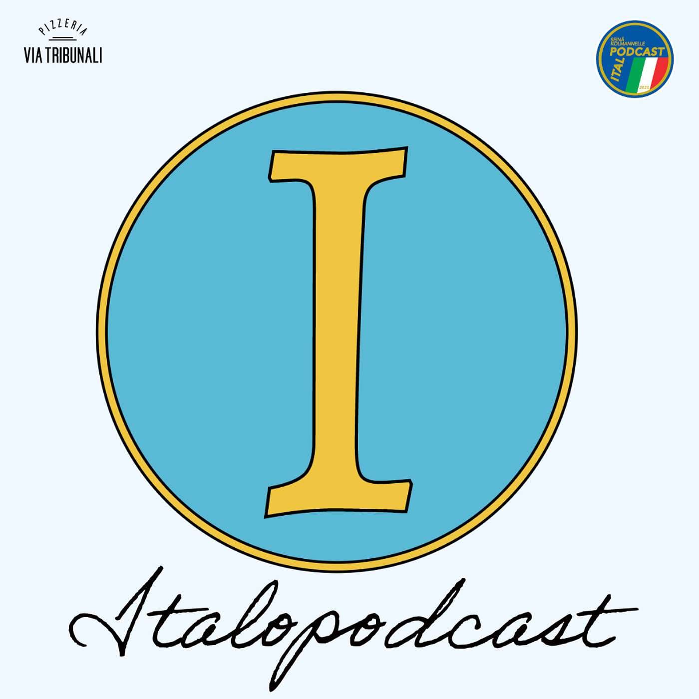Italopodcast: Sen minkä nuorena oppii.. artwork