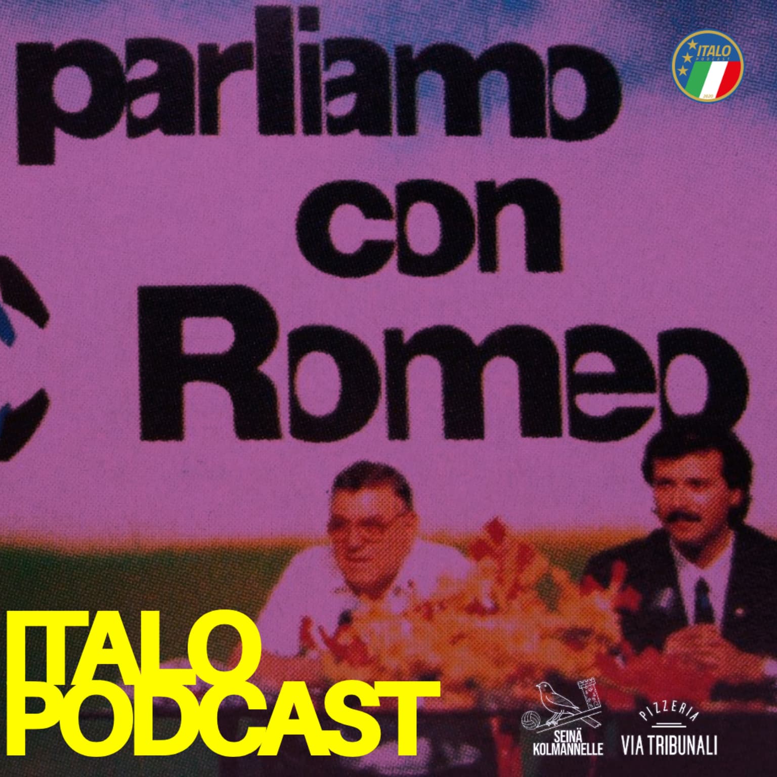 Italopodcast: Jutellaan Romeon kanssa artwork