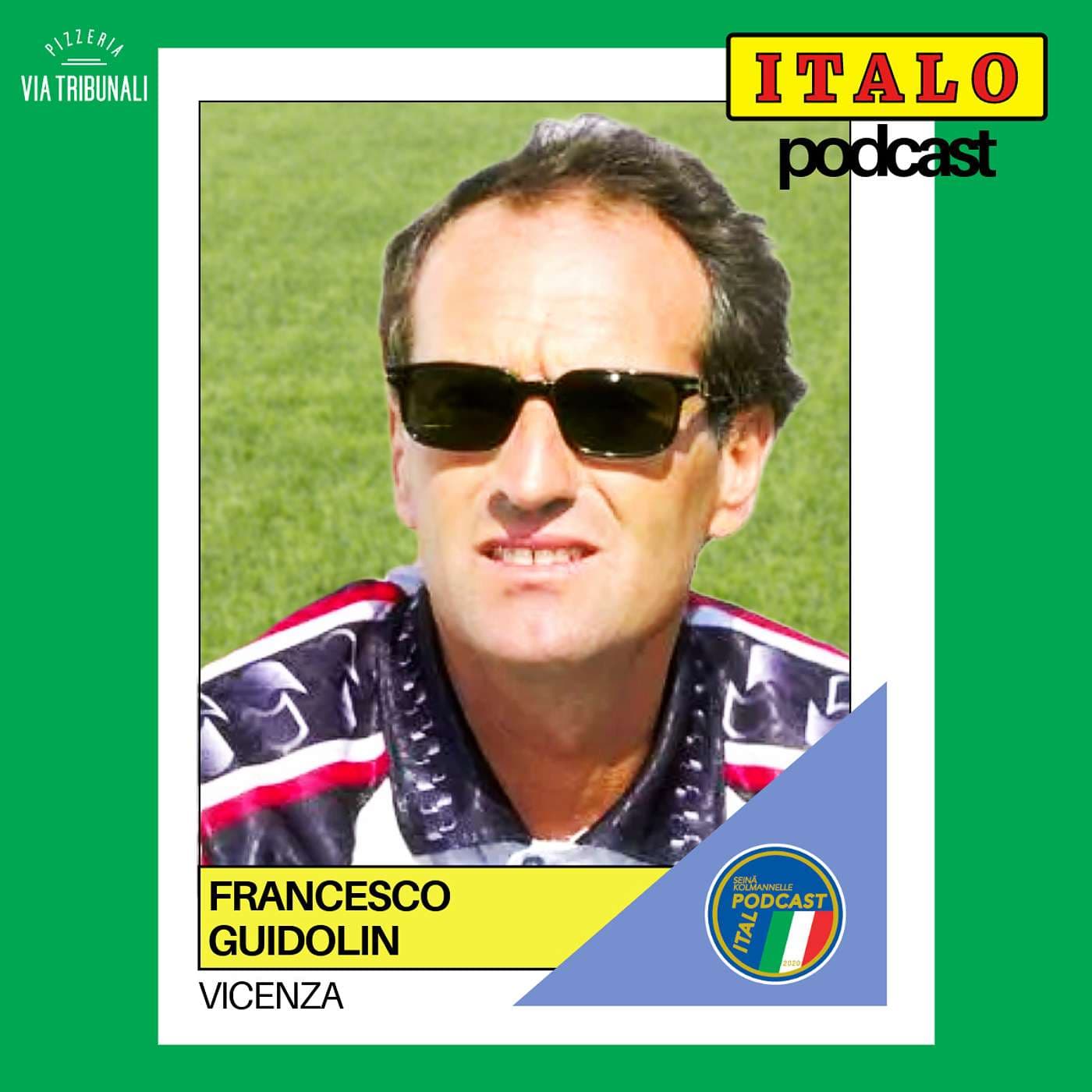 Italopodcast: Francesco Guidolin artwork
