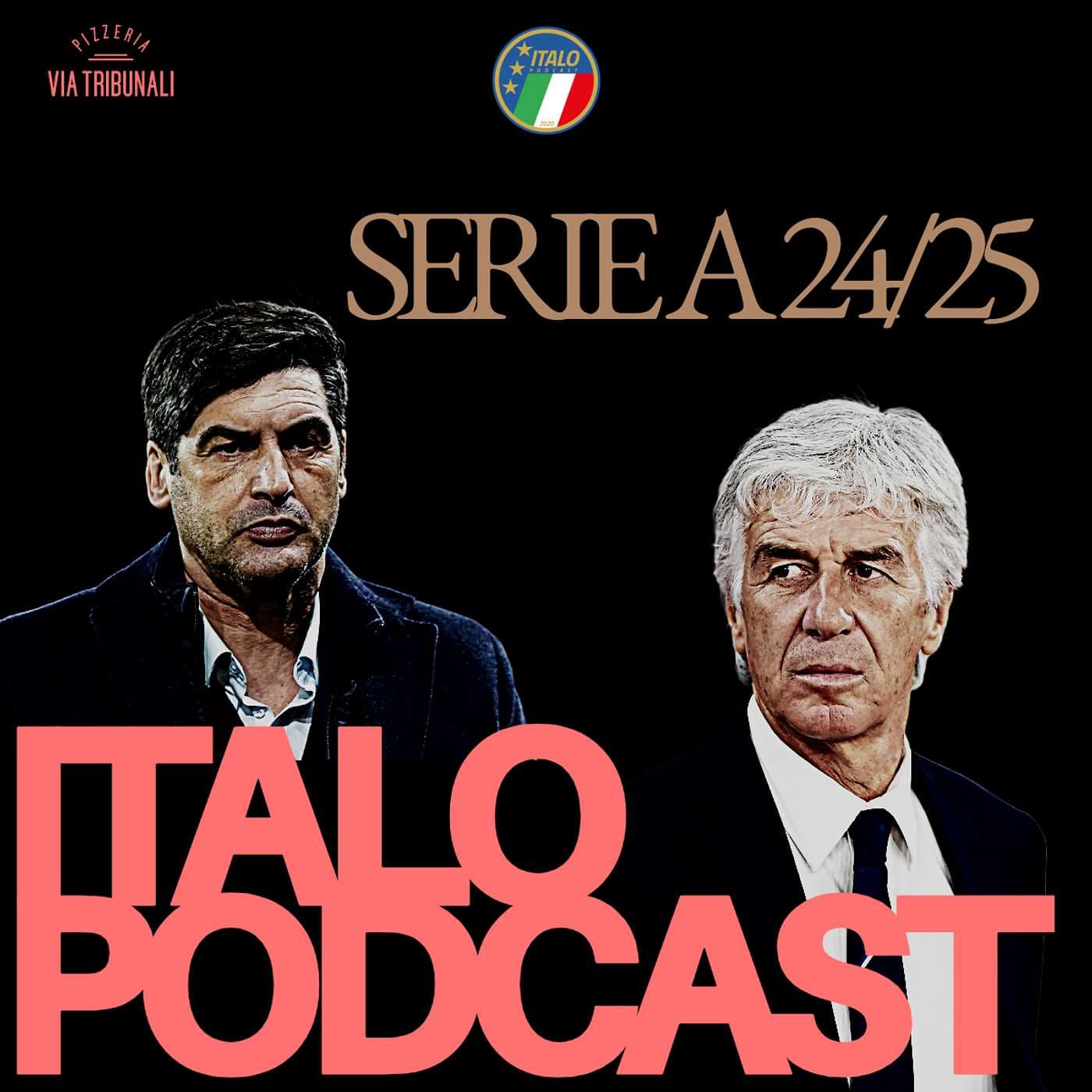 Italopodcast: Serie A 24/25 -kausiennakko 1/5 artwork