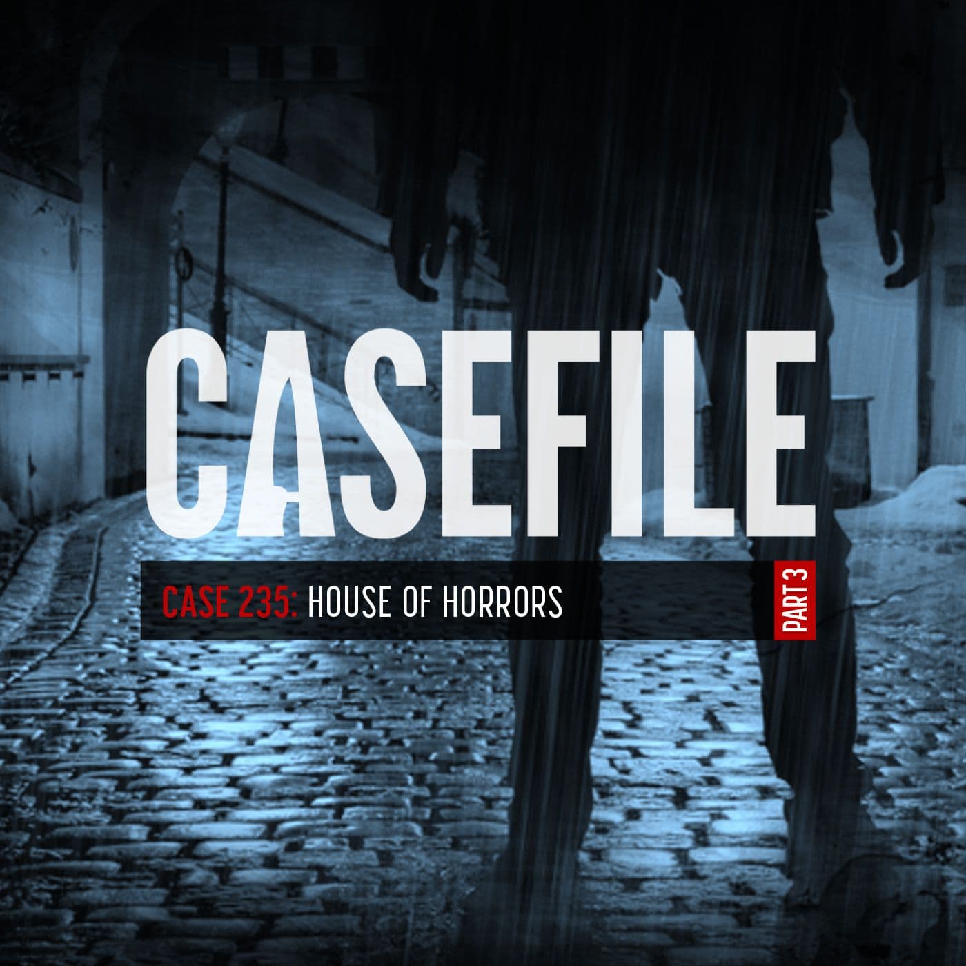 Case 235: House of Horrors (Part 3/3) artwork