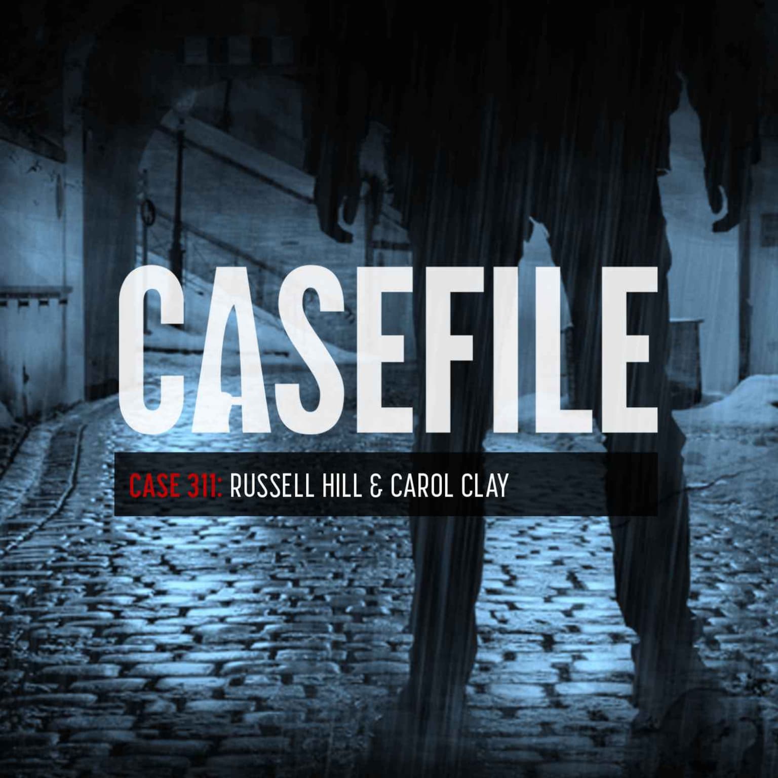 Case 311: Russell Hill & Carol Clay artwork