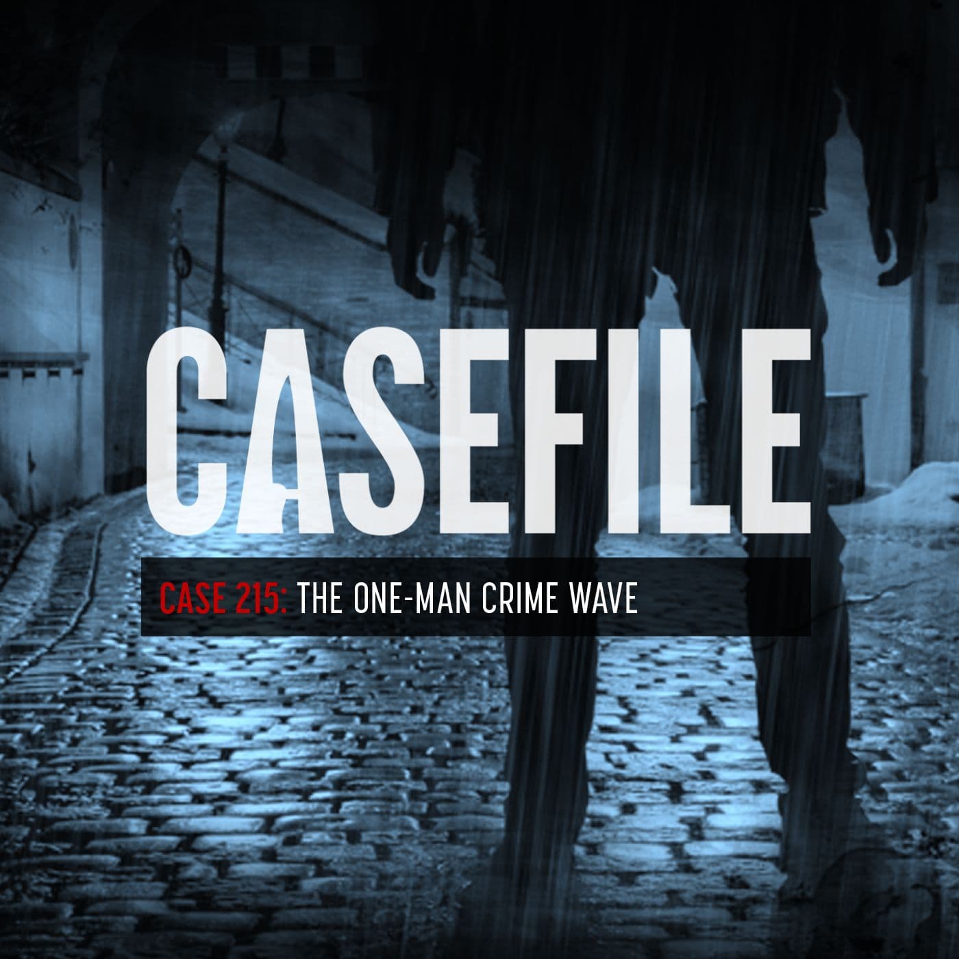 Case 215: The One-Man Crime Wave artwork
