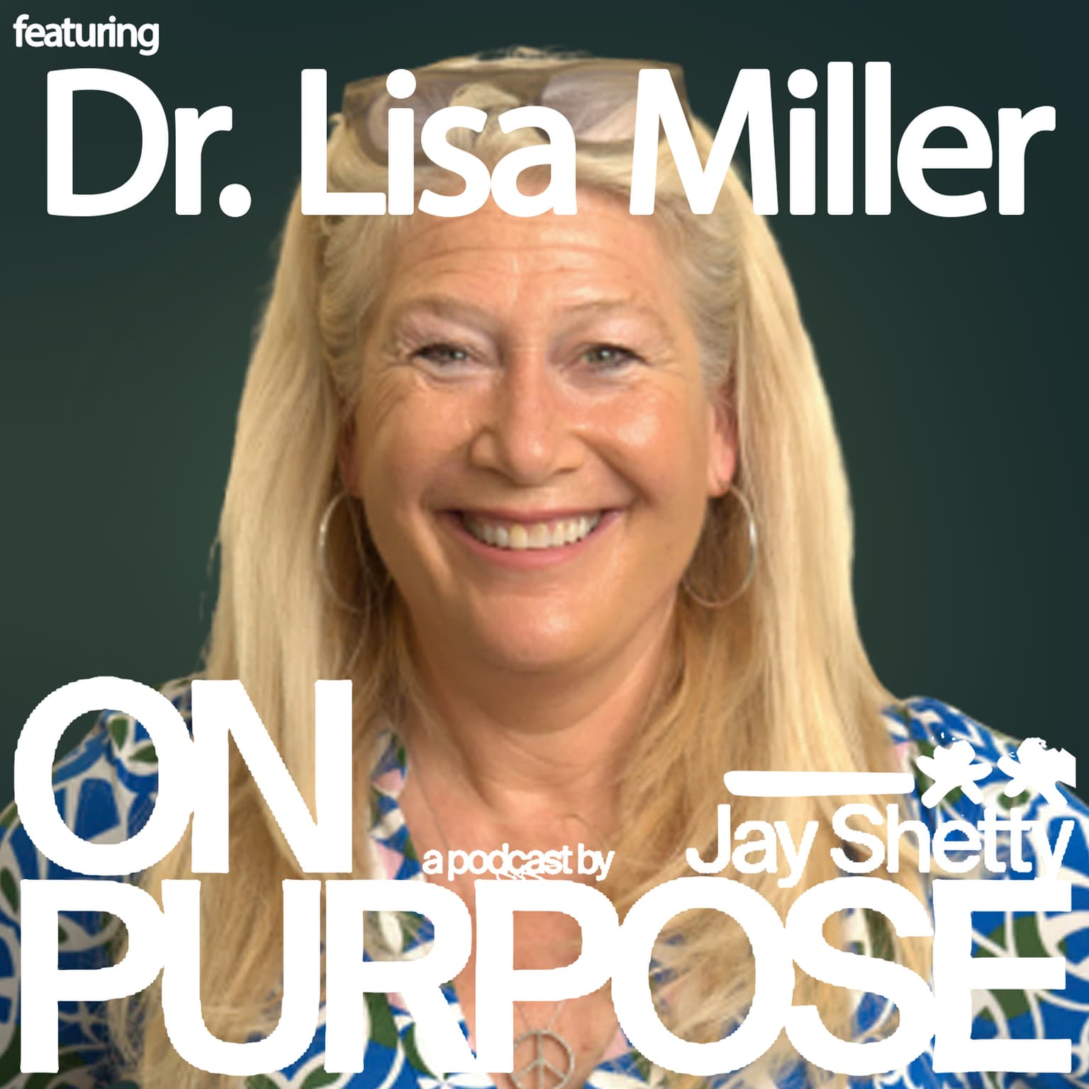 Dr. Lisa Miller: Feeling Lost, Stuck or Anxious? (Use THIS Spiritual Framework to Finally Move Forward With Clarity) artwork