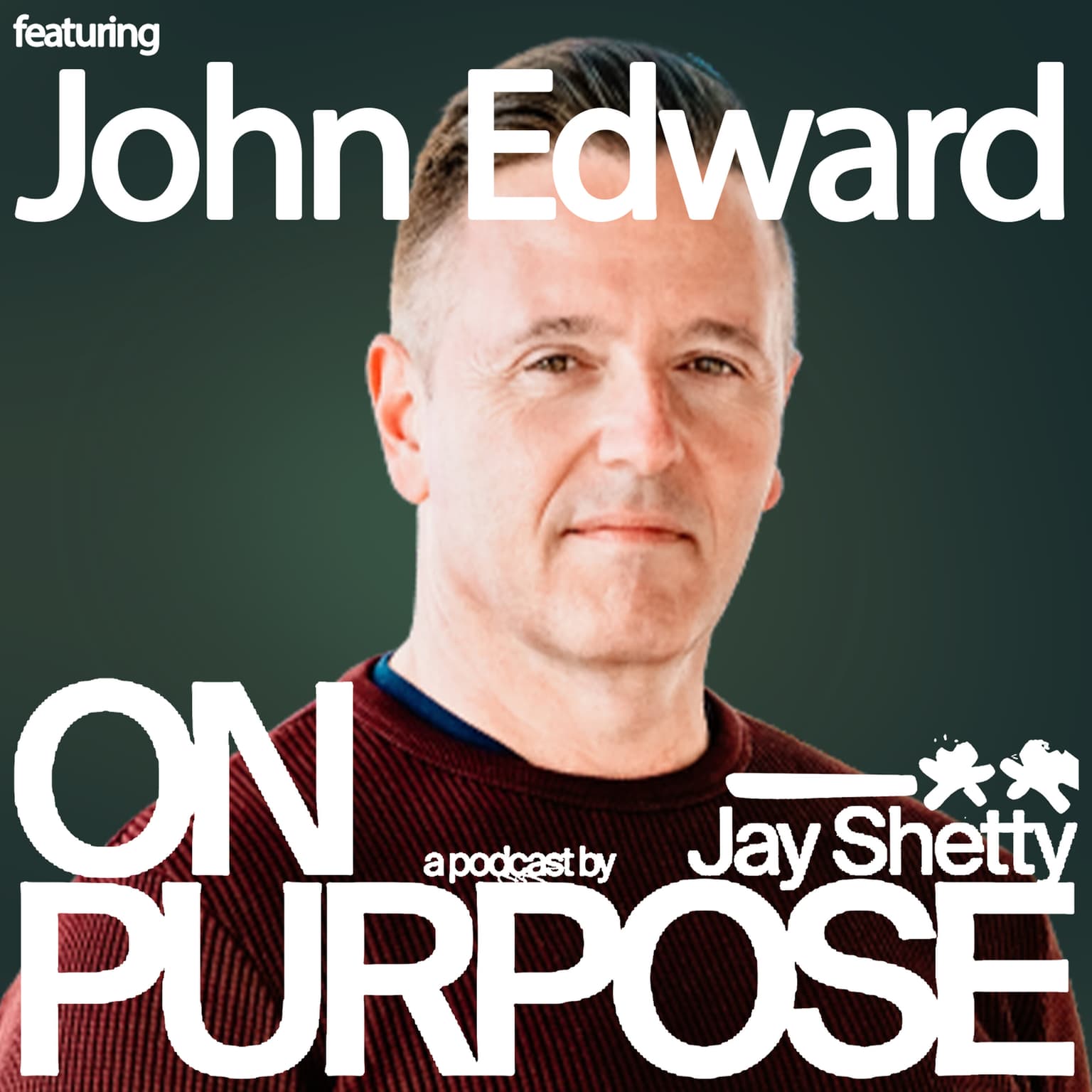 John Edward: Stop Trying to “Move On” After Loss (Use THIS Daily Practice to Make Peace Without the Answers) artwork