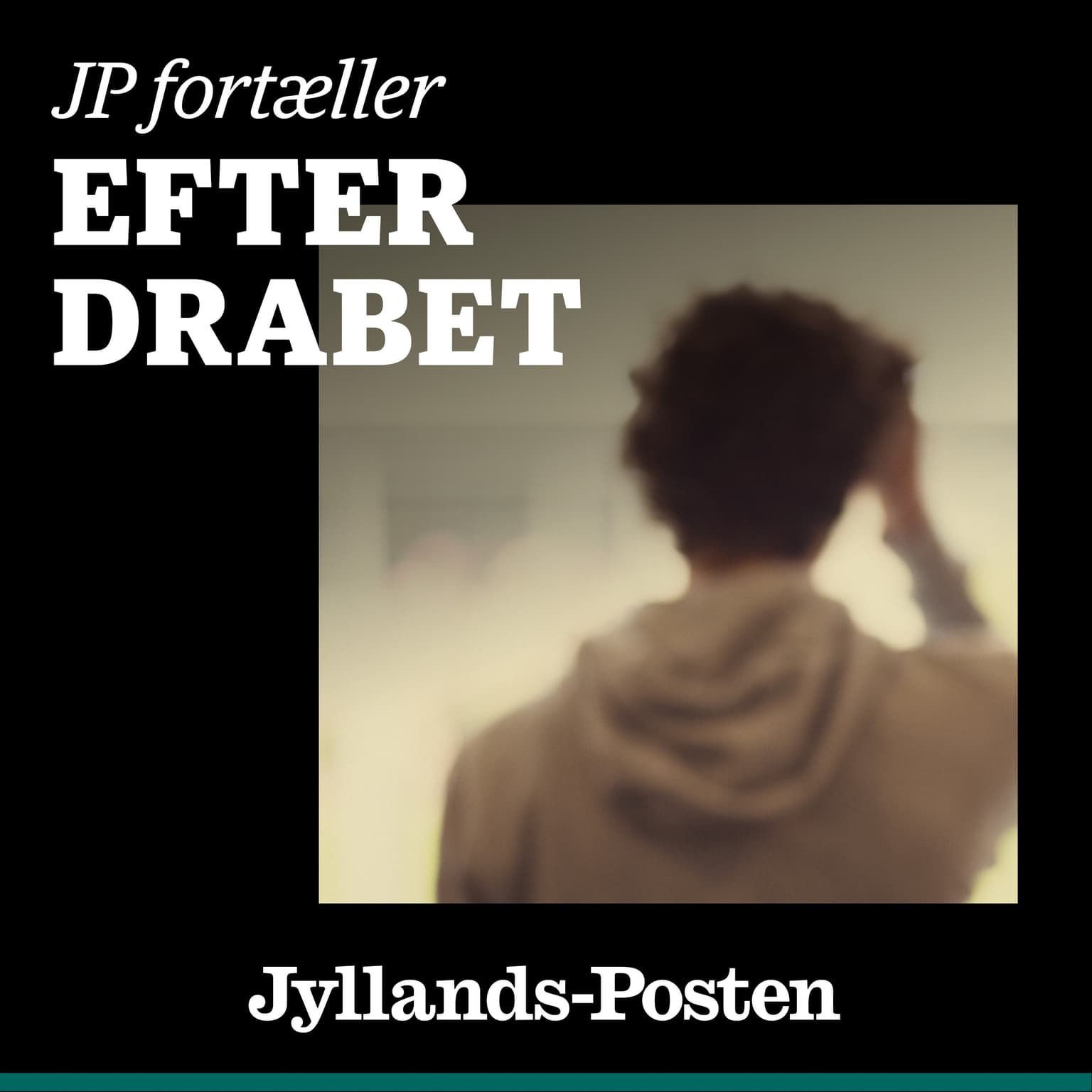Efter drabet - ny podcastserie i JP fortæller fra 24. august artwork