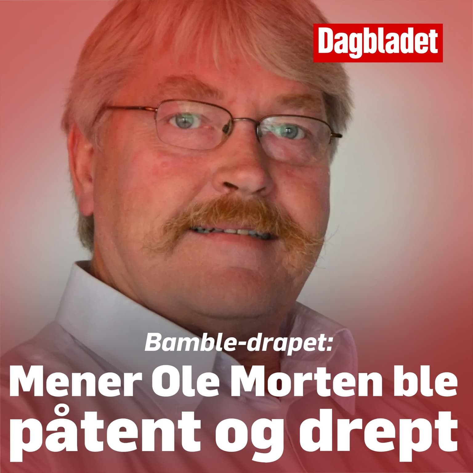 Bamble-drapet: Politiet mener Ole Morten ble påtent og drept artwork