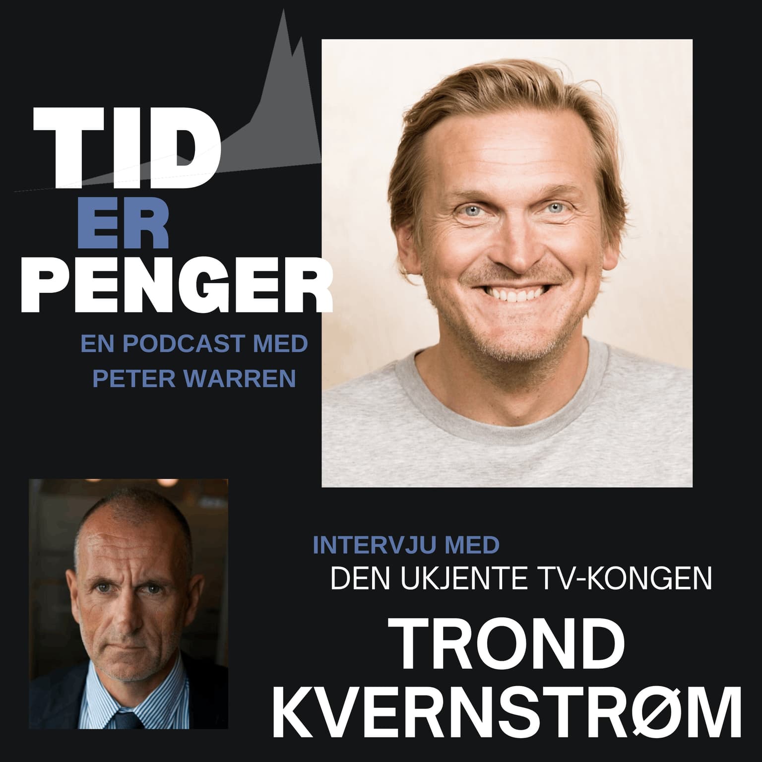 Den ukjente TV-kongen - Trond Kvernstrøm artwork