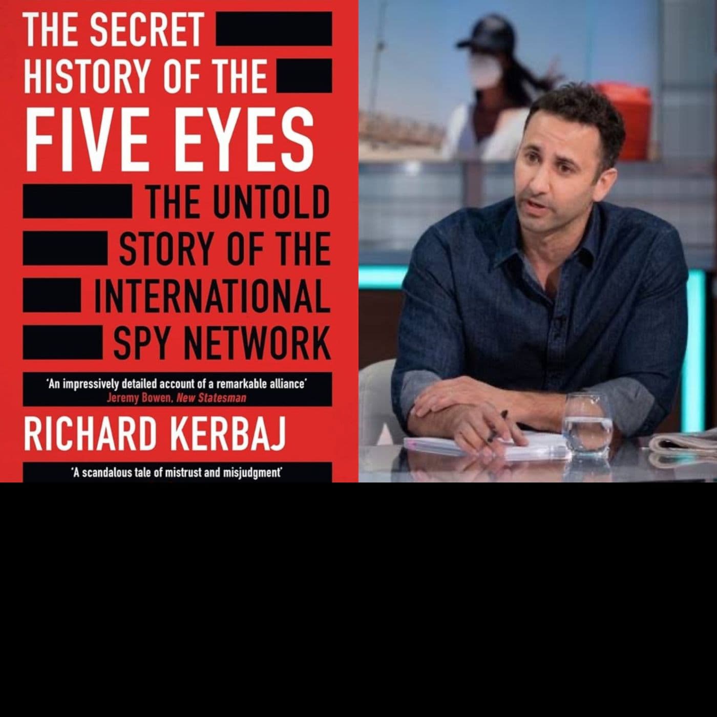 The Secret History of FIVE EYES | Richard Kerbaj | Ep. 328 artwork