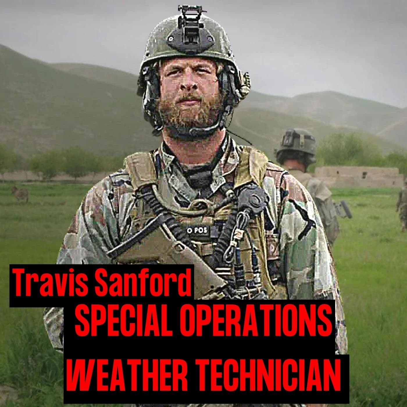 Special Operations Weather Technician | Travis Sanford | Ep. 253 artwork