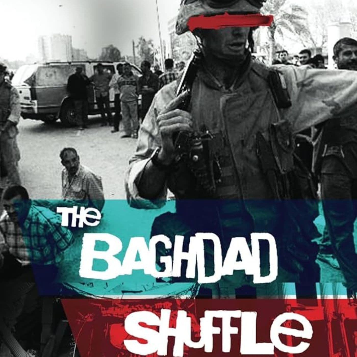 The Wild West of Iraq: A Bank Robbery in Baghdad | Josh Bates | Ep. 403 artwork