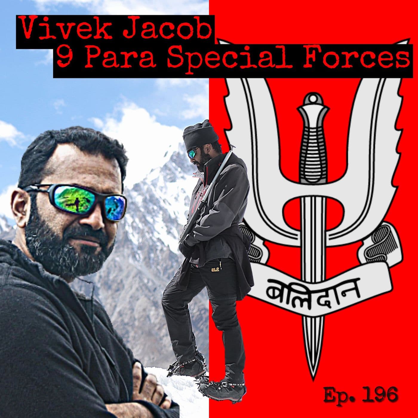 Indian 9 Para Special Operations Veteran | Vivek Jacob | Ep. 196 artwork