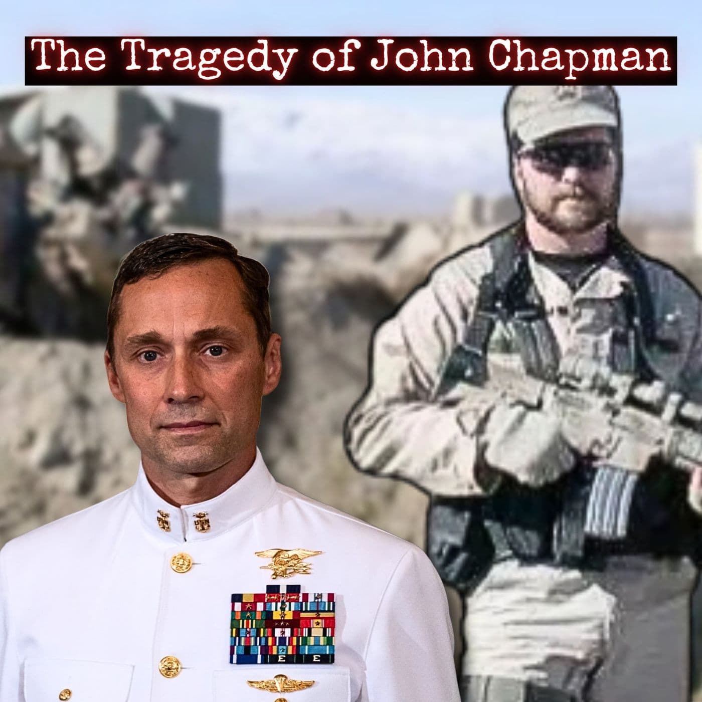 SEALs Disrespect John Chapman Again | Matt Cubbler & Lori Chapman Longfritz | Ep. 323 artwork