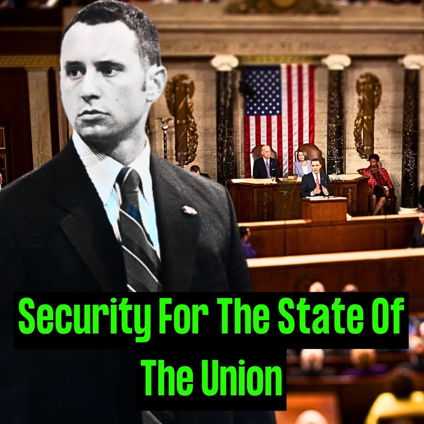 What Goes Into Security For The State of The Union w/ former USSS Agent Bill Gage artwork