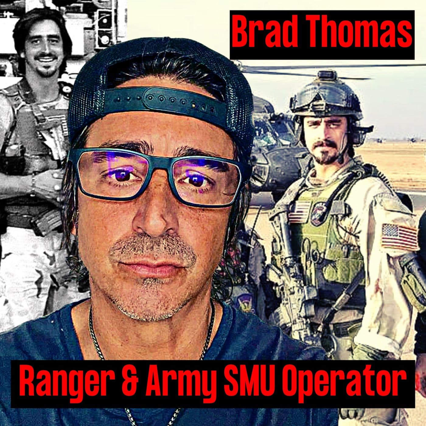 From Army Ranger to SMU Operator | Brad Thomas | Ep. 242 artwork