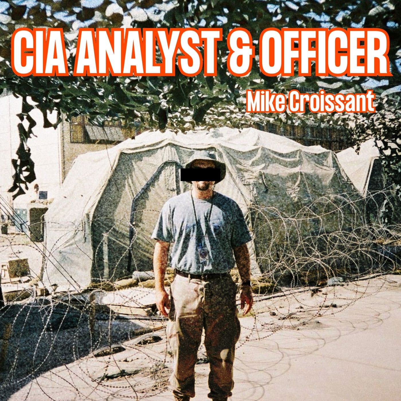 CIA Targeting Officer Reveals Terror Plots You Never Heard About | Mike Croissant artwork