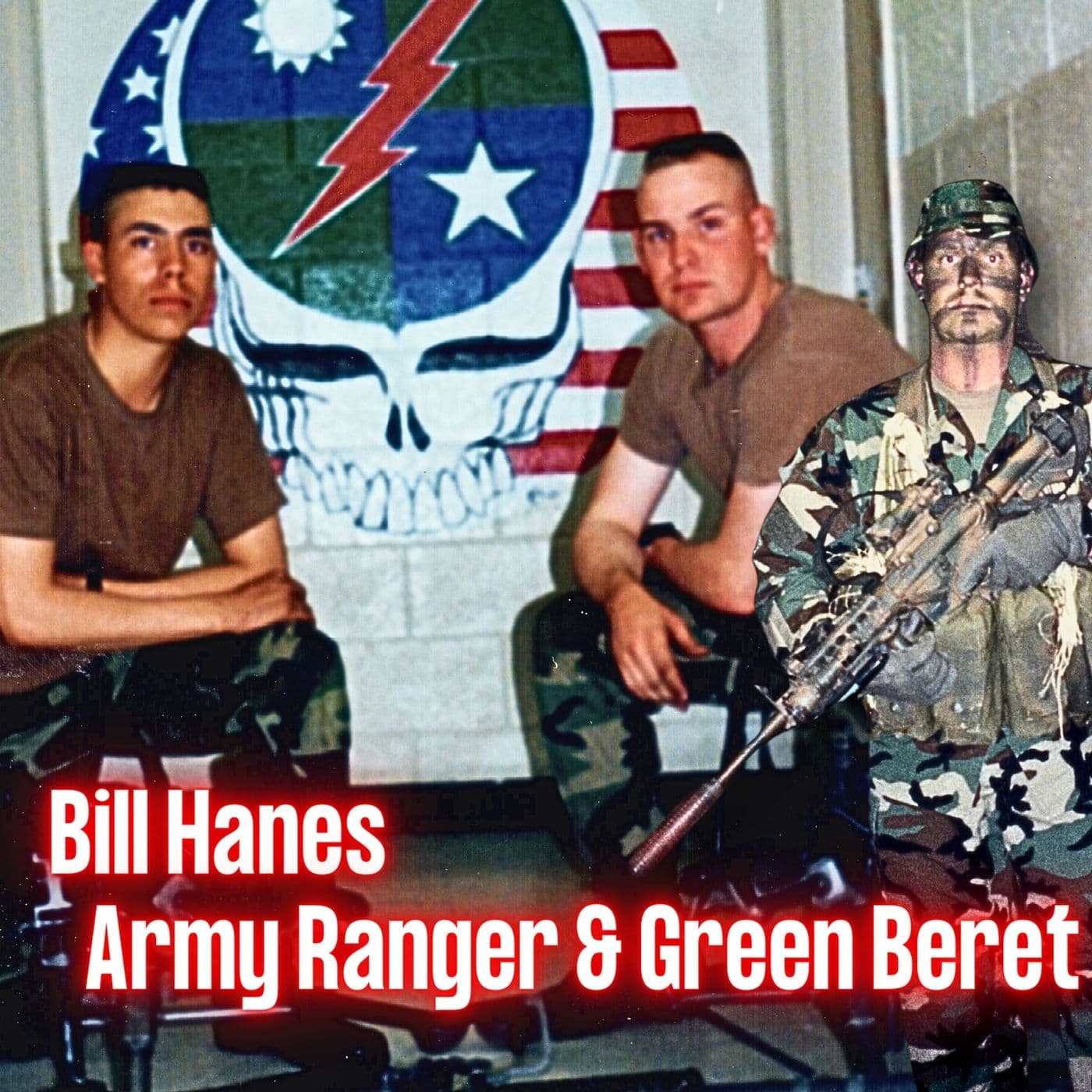 Army Ranger, Special Forces CIF Team, & Command Sergeant Major | Bill Hanes | Ep. 283 artwork