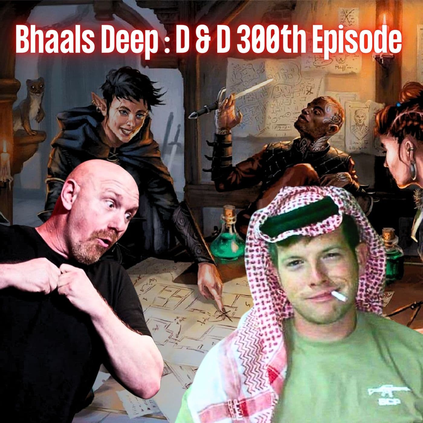 Bhaals Deep: a Dungeons & Dragons Tale | Ep. 300 | The Team House artwork