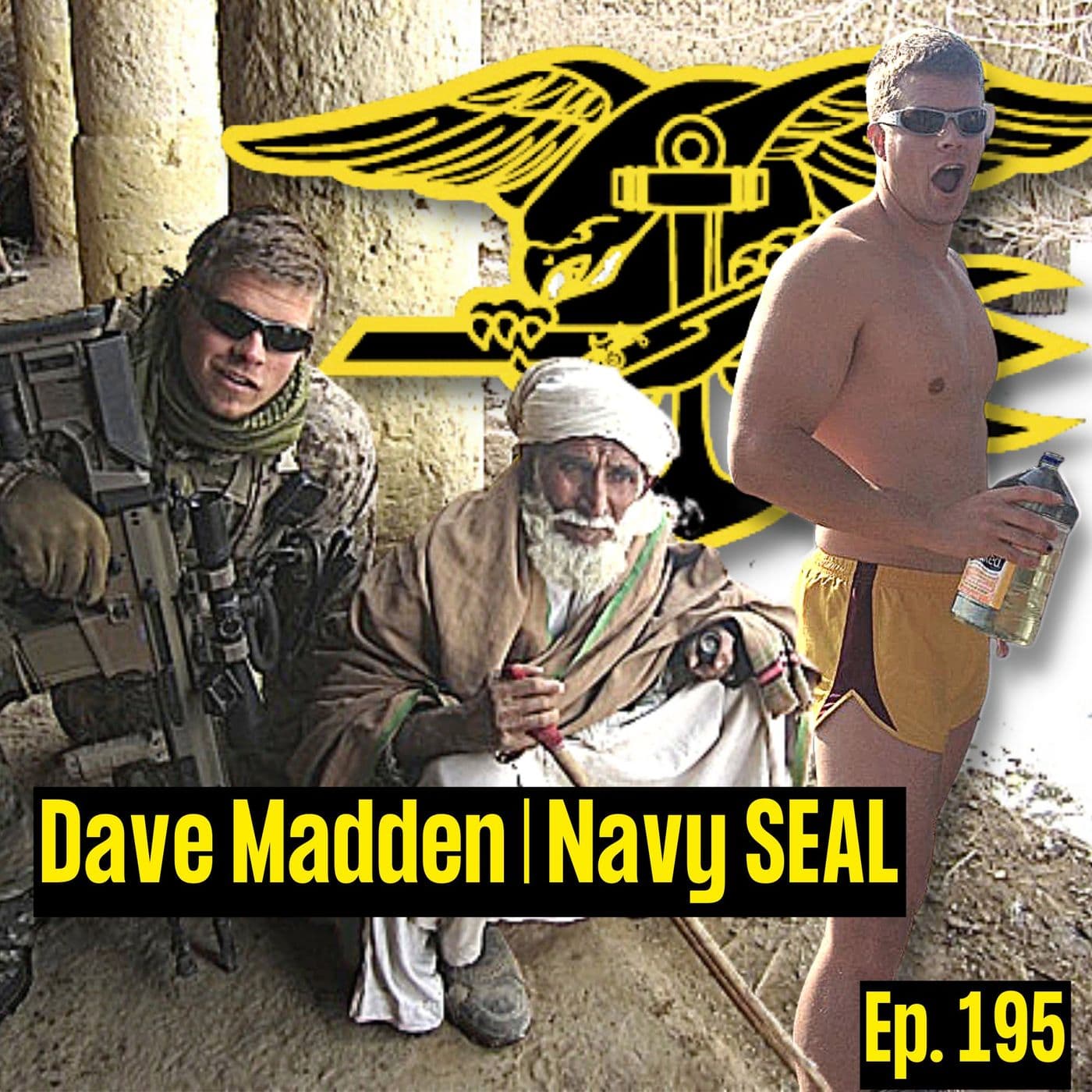 Navy SEAL Turned Aspiring Peasant | Dave Madden | Ep. 195 artwork