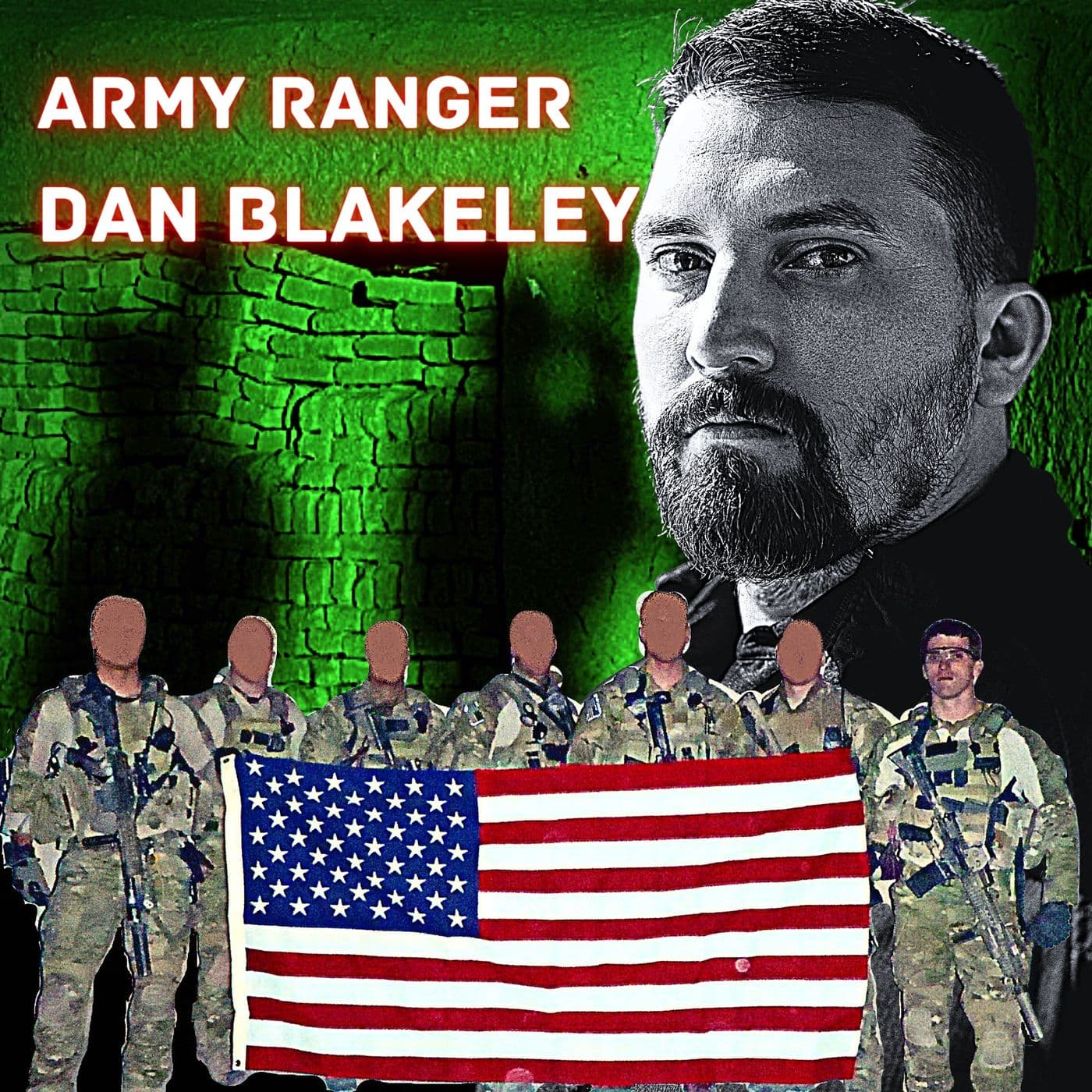 6 Deployments in Iraq & Afghanistan w/ the 75th Ranger Regiment | Dan Blakeley | Ep. 233 artwork