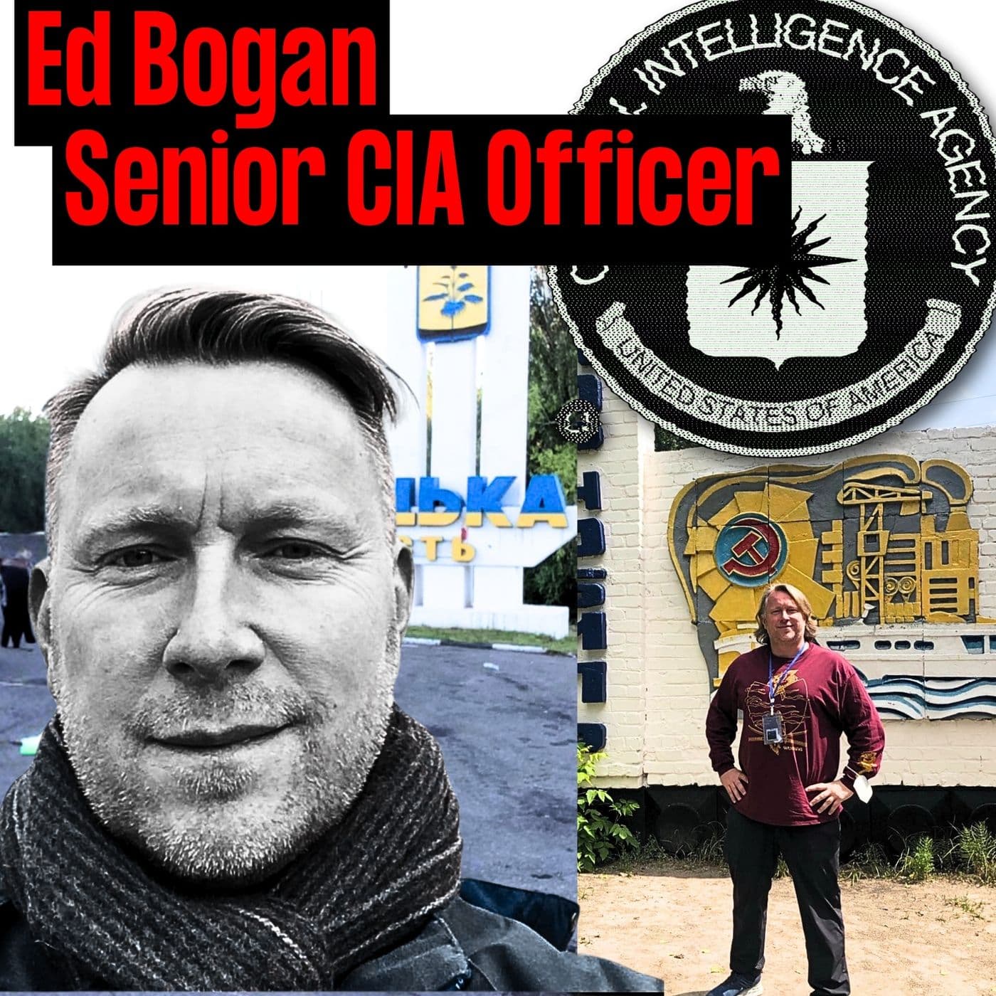 CIA Chief of Operations for Afghanistan/Pakistan | Ed Bogan | Ep. 292 artwork