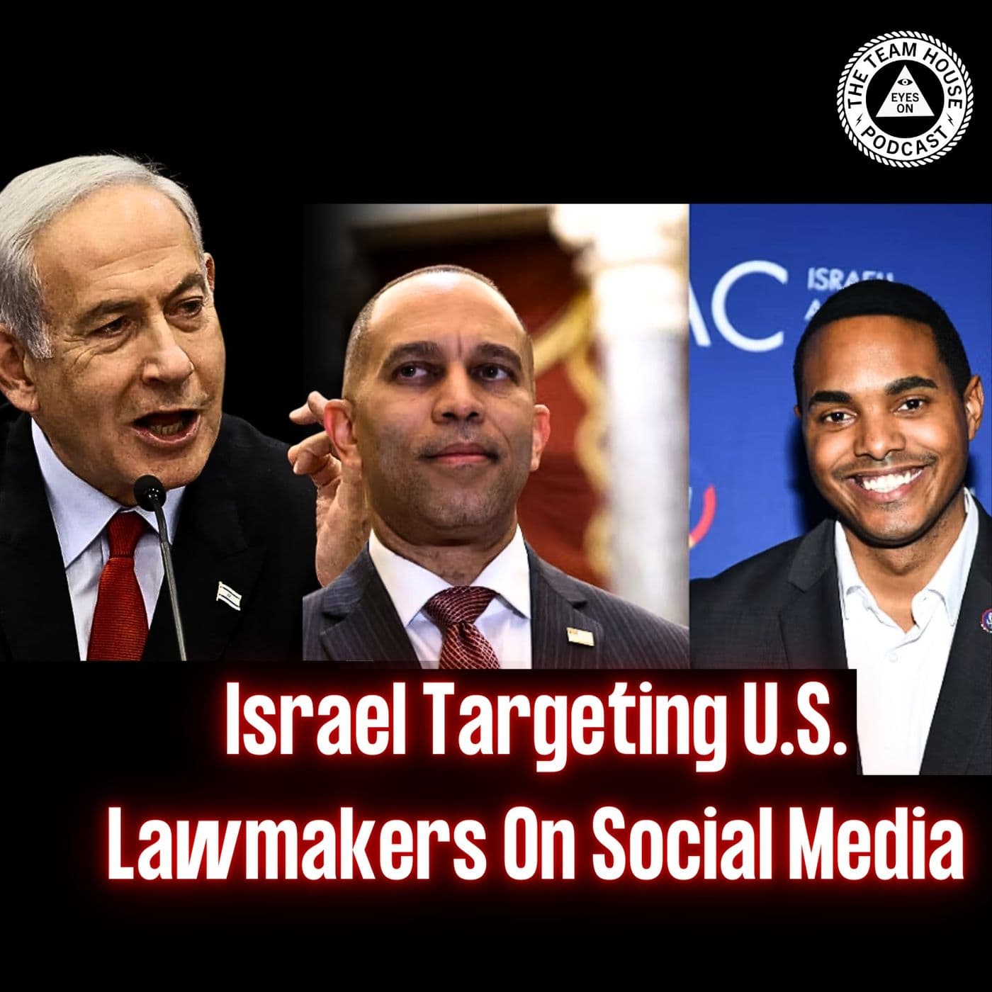 Israel Targeting U.S. Lawmakers on Social Media | EYES ON | Ep. 26 artwork