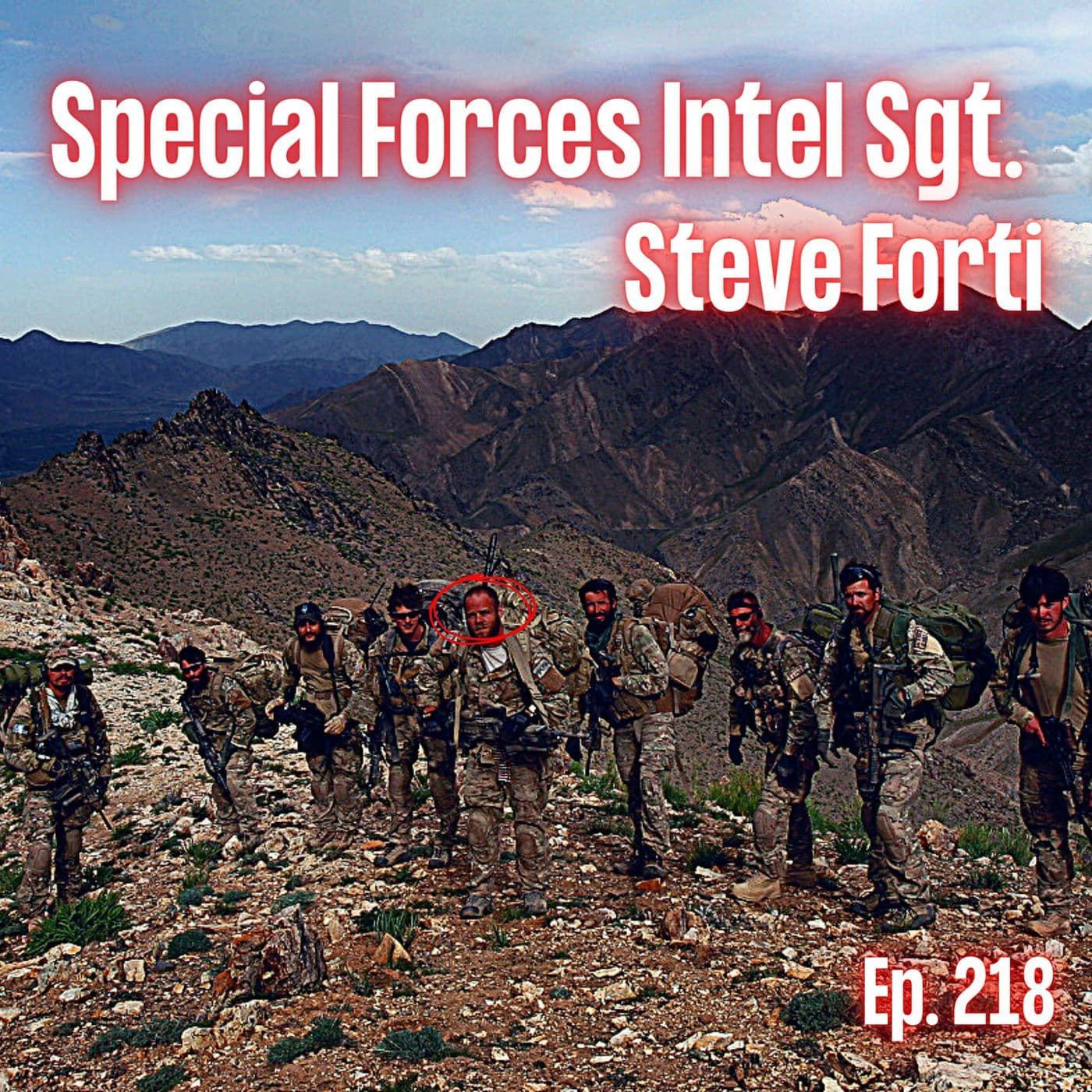 Special Forces Intelligence Sgt. | Steve Forti | Ep. 218 artwork