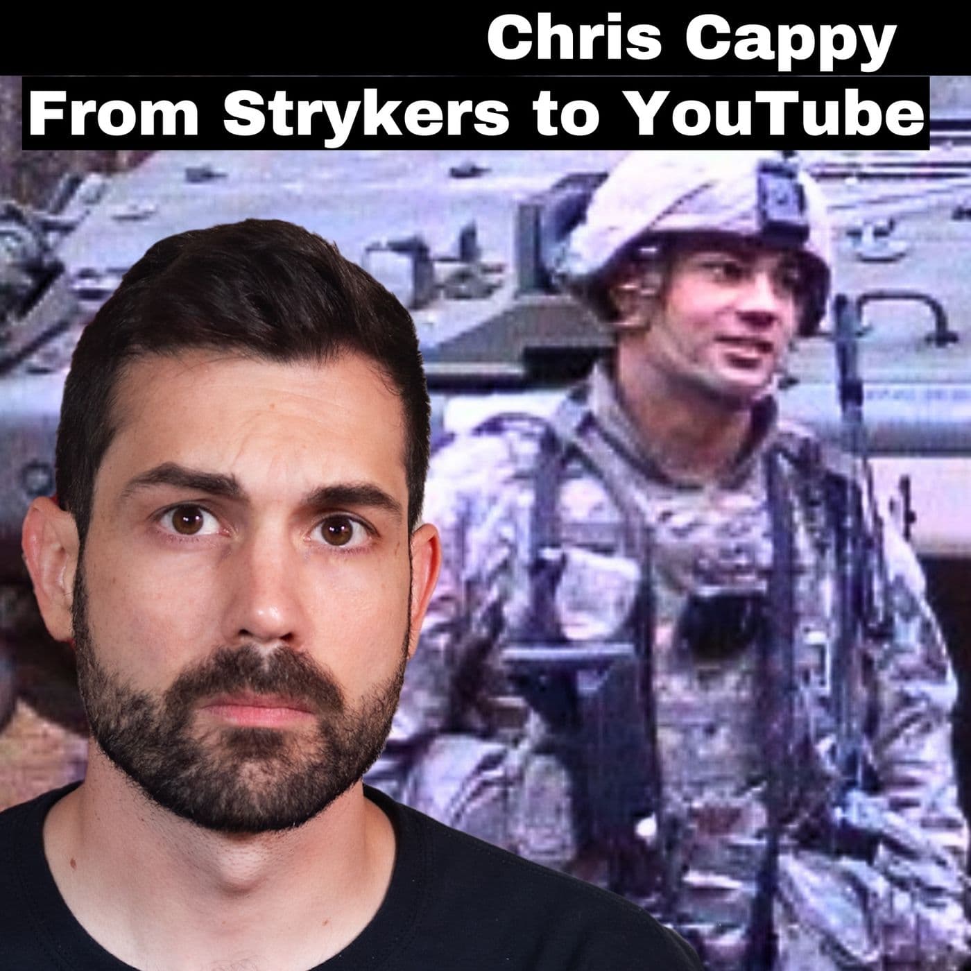 From Stryker Warfare to YouTube (Task & Purpose) | Chris Cappy | Ep. 303 artwork