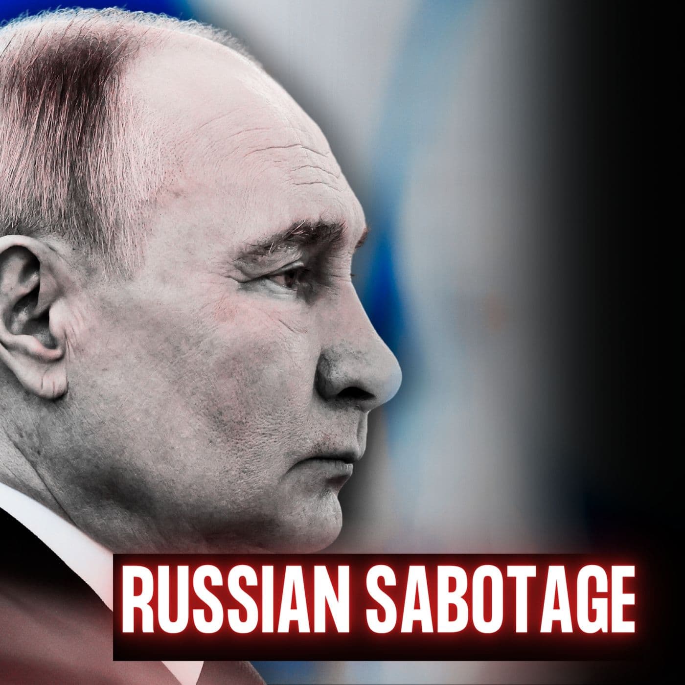 Russian Intelligence's Sabotage Campaign | EYES ON | Ep. 23 artwork