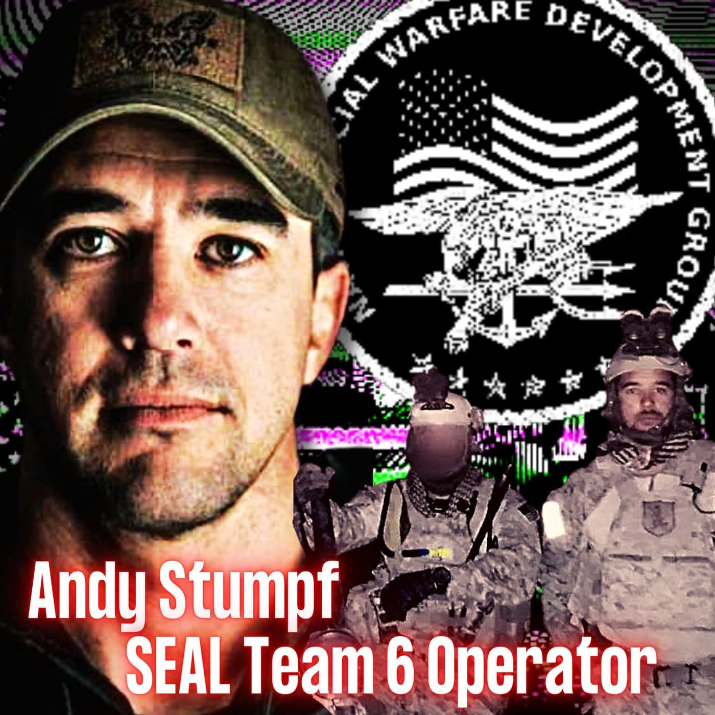 SEAL Team 6 Operator | Andy Stumpf | Ep. 223 artwork