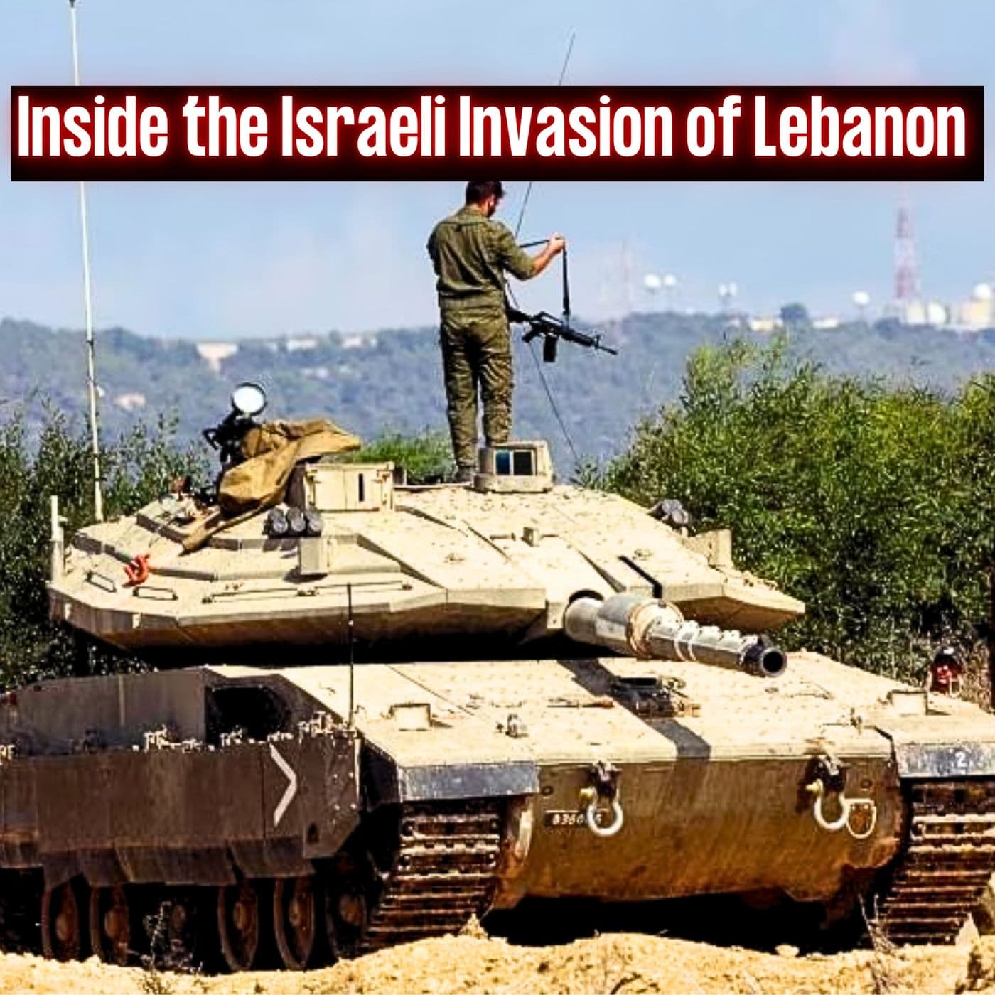 Inside the Israeli Invasion of Lebanon & What Would a Strike on Iran Look Like? | EYES ON PODCAST artwork