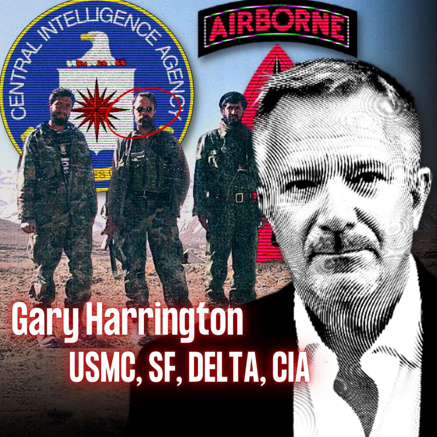 Delta Force Operator and CIA Officer | Gary Harrington (throwback episode) artwork